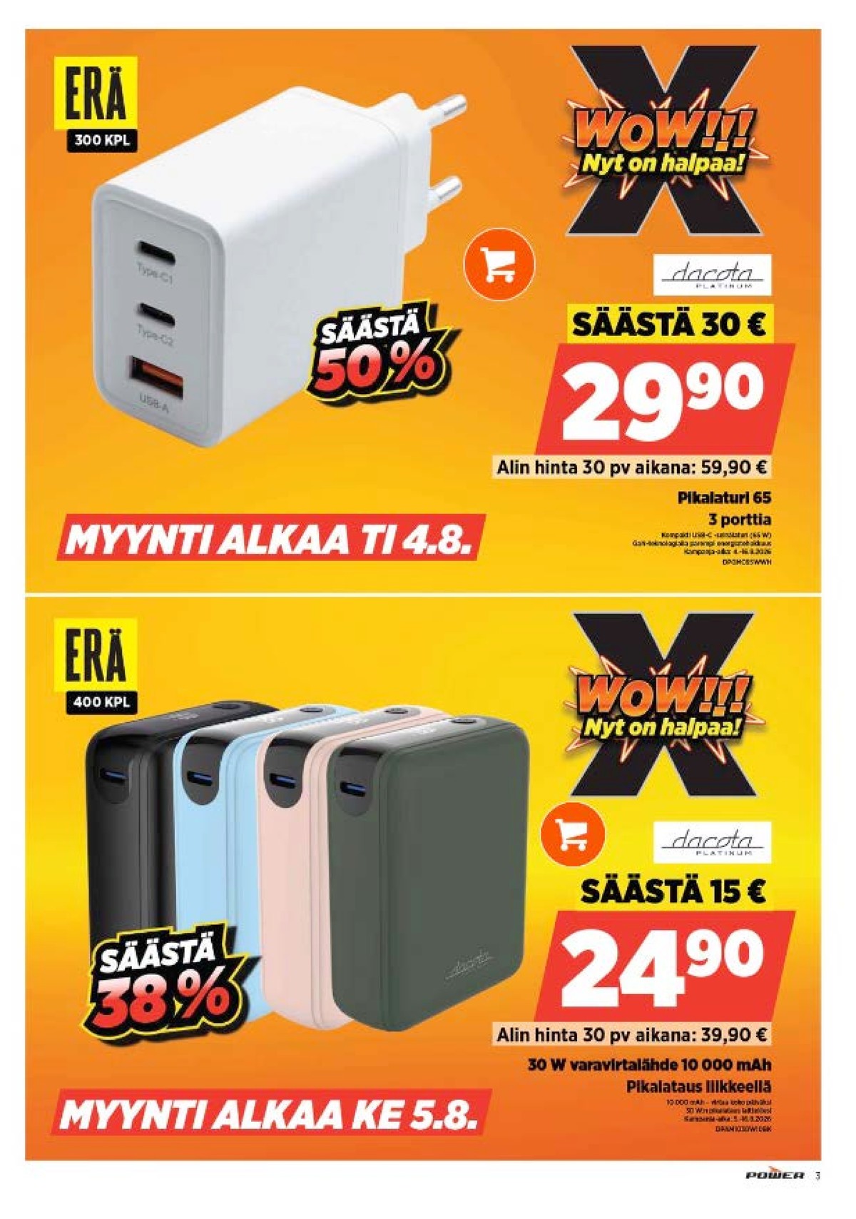 Katso ketjun Power tarjouslehti viikolta 32 sivustolla Viikkotarjoukset.fi. Löydät monia hyviä tarjouksia erilaisista tuotteista. Lue tarjouslehti täältä! Sivu 3