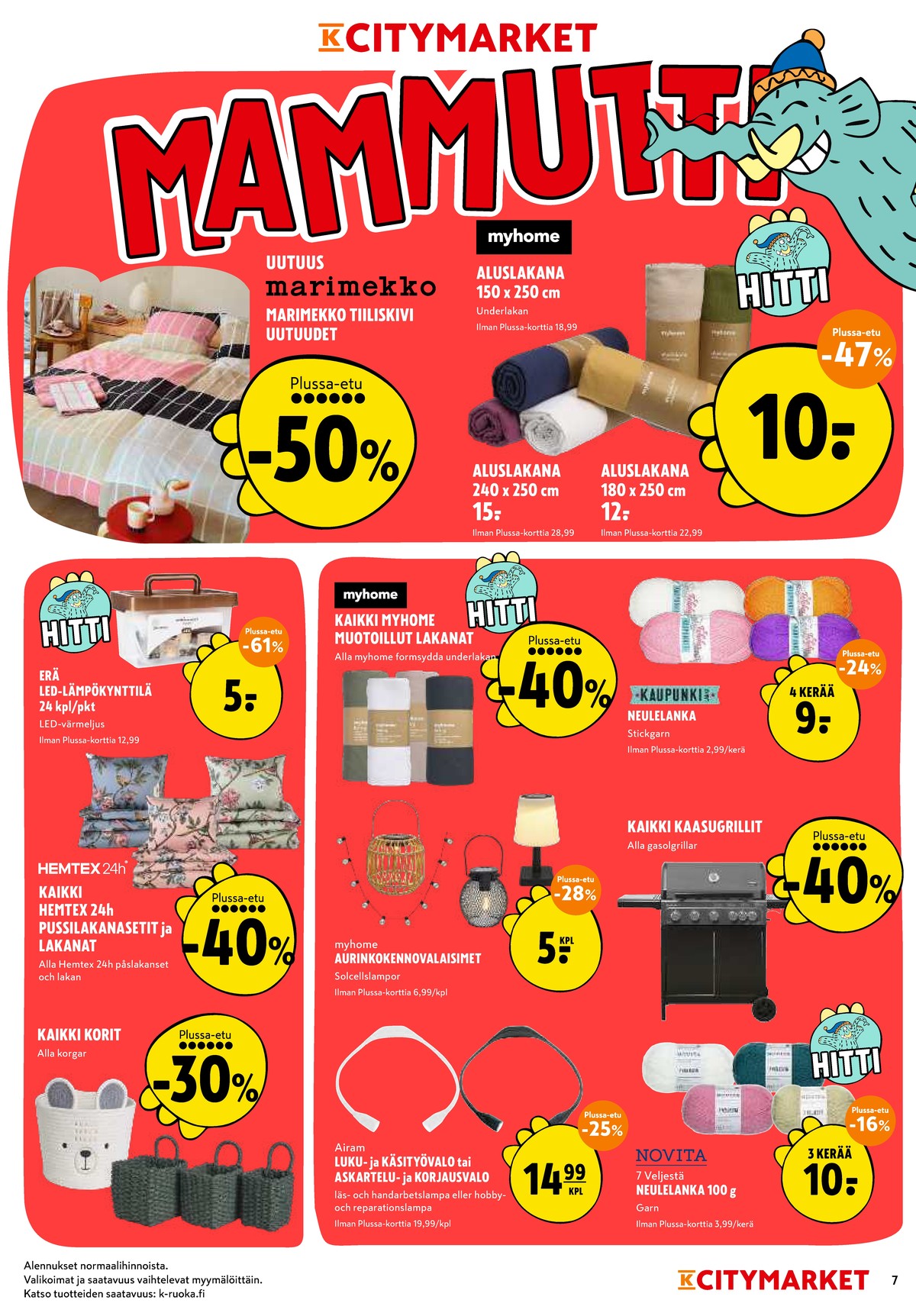 Katso ketjun K-Citymarket tarjouslehti viikolta 32 sivustolla Viikkotarjoukset.fi. Löydät monia hyviä tarjouksia erilaisista tuotteista. Lue tarjouslehti täältä! Sivu 7