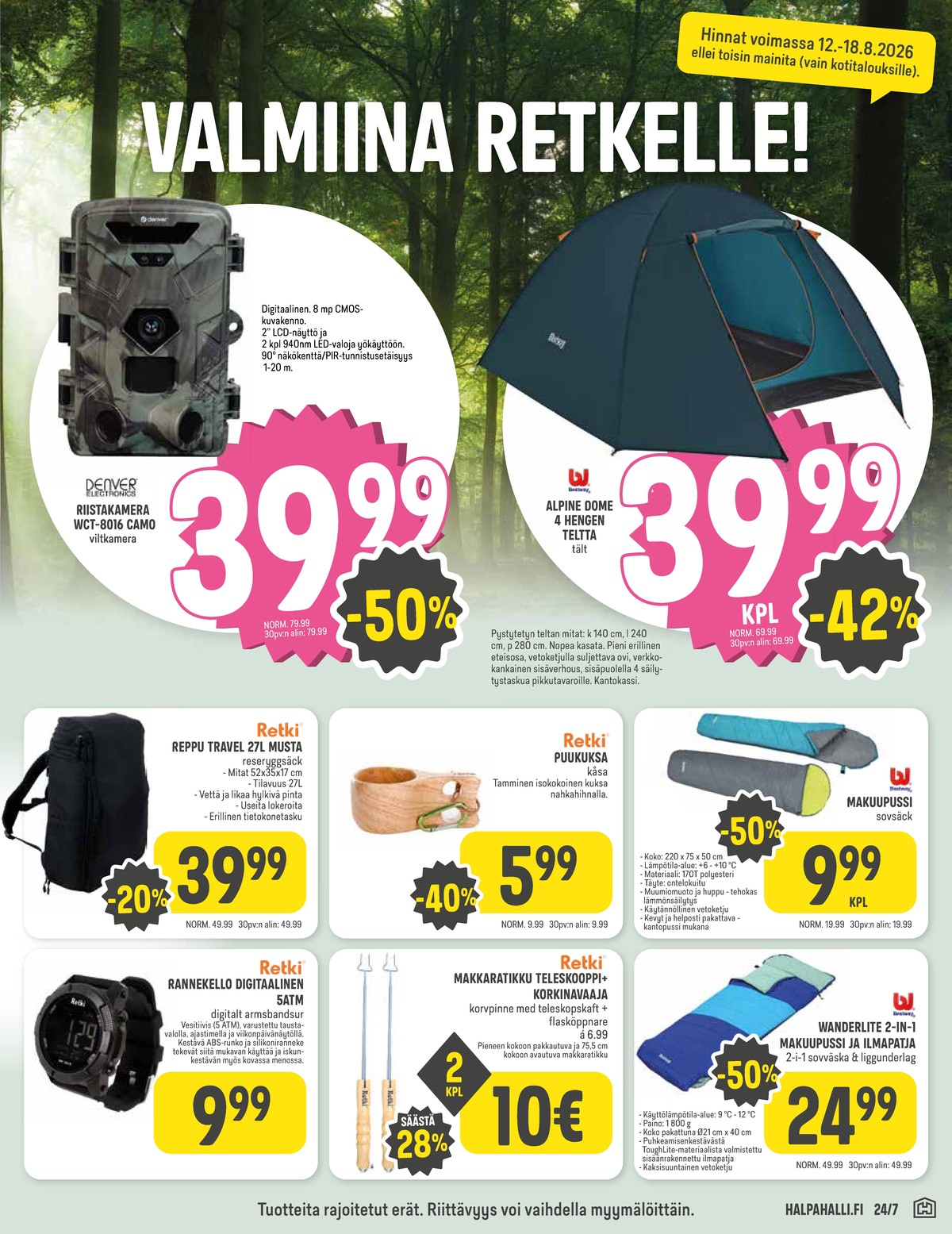 Katso ketjun Halpa Halli tarjouslehti viikolta 33 sivustolla Viikkotarjoukset.fi. Löydät monia hyviä tarjouksia erilaisista tuotteista. Lue tarjouslehti täältä! Sivu 7