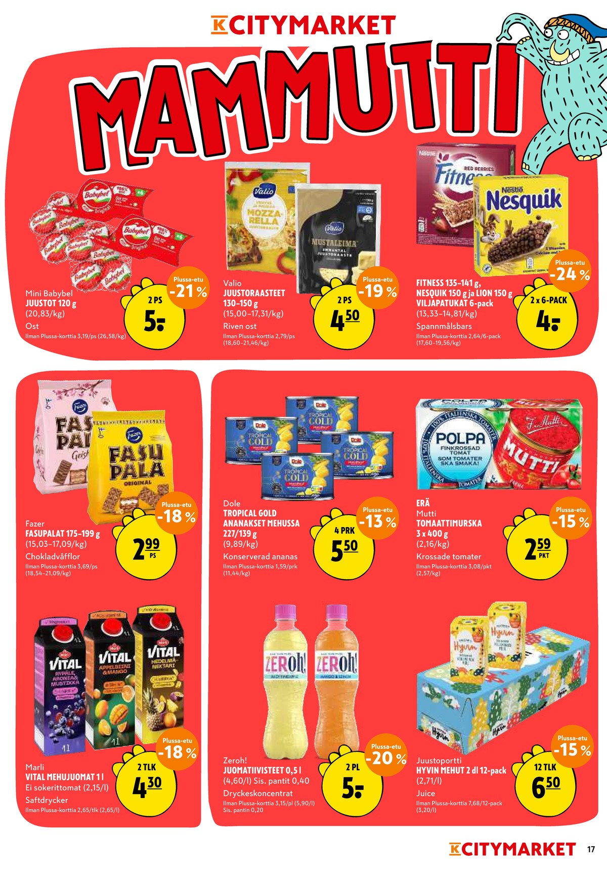 Katso ketjun K-Citymarket tarjouslehti viikolta 33 sivustolla Viikkotarjoukset.fi. Löydät monia hyviä tarjouksia erilaisista tuotteista. Lue tarjouslehti täältä! Sivu 17