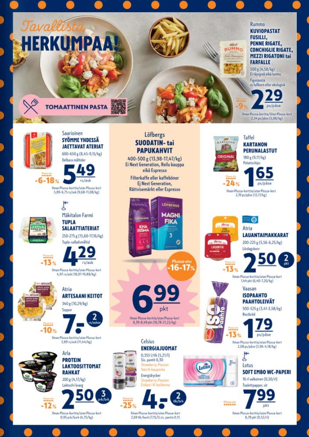 Katso ketjun K-Supermarket tarjouslehti viikolta 34 sivustolla Viikkotarjoukset.fi. Löydät monia hyviä tarjouksia erilaisista tuotteista, esimerkiksi pastat rummo tai valmisruoat saarioinen. Lue tarjouslehti täältä! Sivu 3