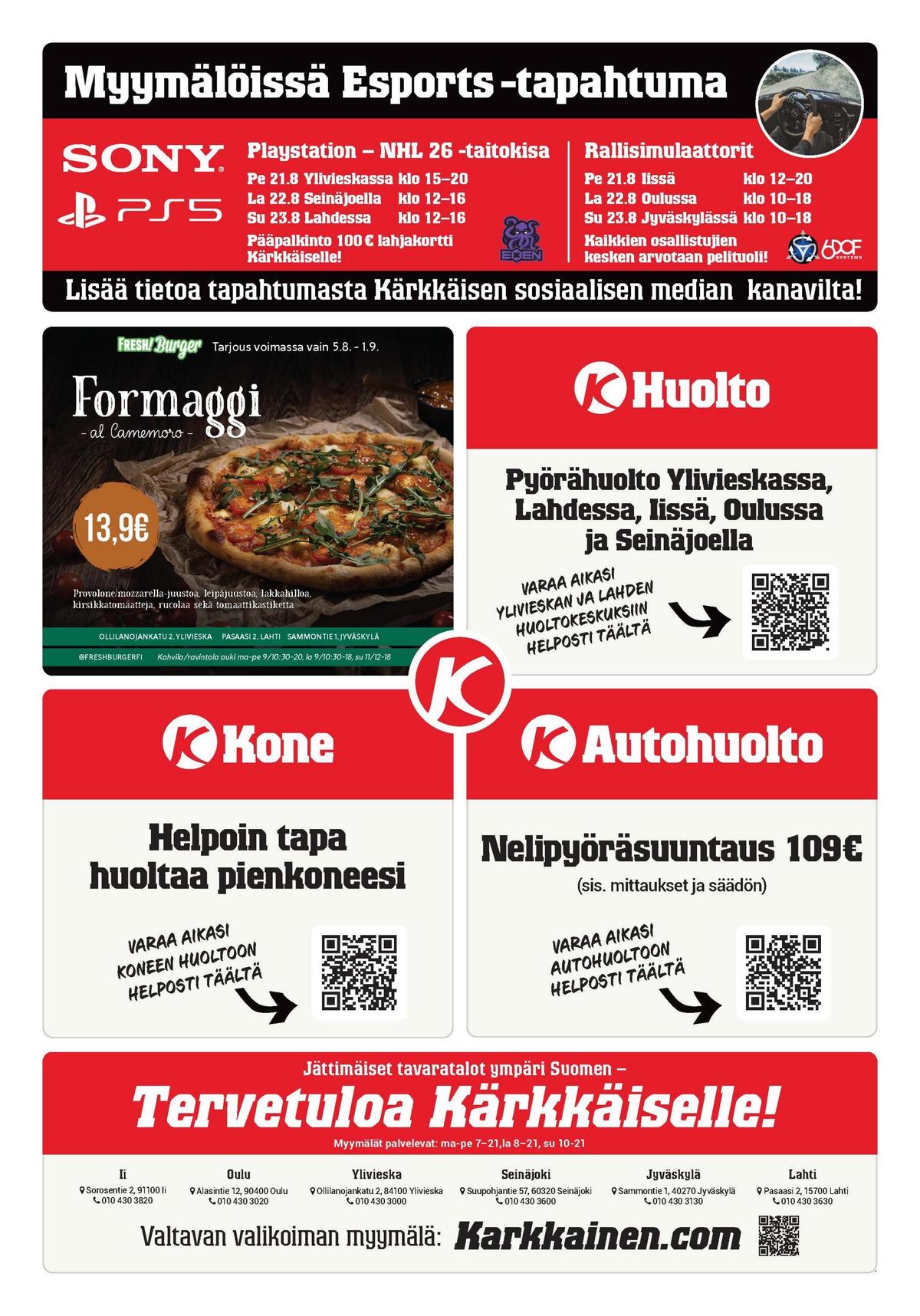 Katso ketjun Kärkkäinen tarjouslehti viikolta 35 sivustolla Viikkotarjoukset.fi. Löydät monia hyviä tarjouksia erilaisista tuotteista. Lue tarjouslehti täältä! Sivu 24