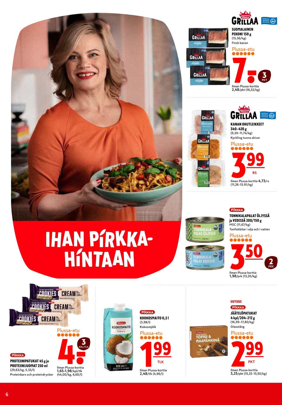 Katso ketjun K-Citymarket tarjouslehti viikolta 35 sivustolla Viikkotarjoukset.fi. Löydät monia hyviä tarjouksia erilaisista tuotteista. Lue tarjouslehti täältä! Sivu 6