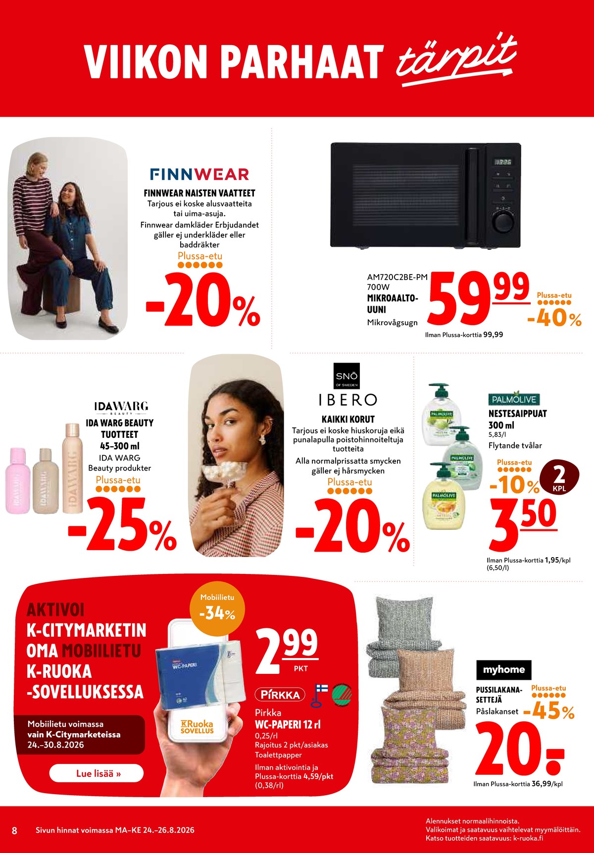 Katso ketjun K-Citymarket tarjouslehti viikolta 35 sivustolla Viikkotarjoukset.fi. Löydät monia hyviä tarjouksia erilaisista tuotteista. Lue tarjouslehti täältä! Sivu 8