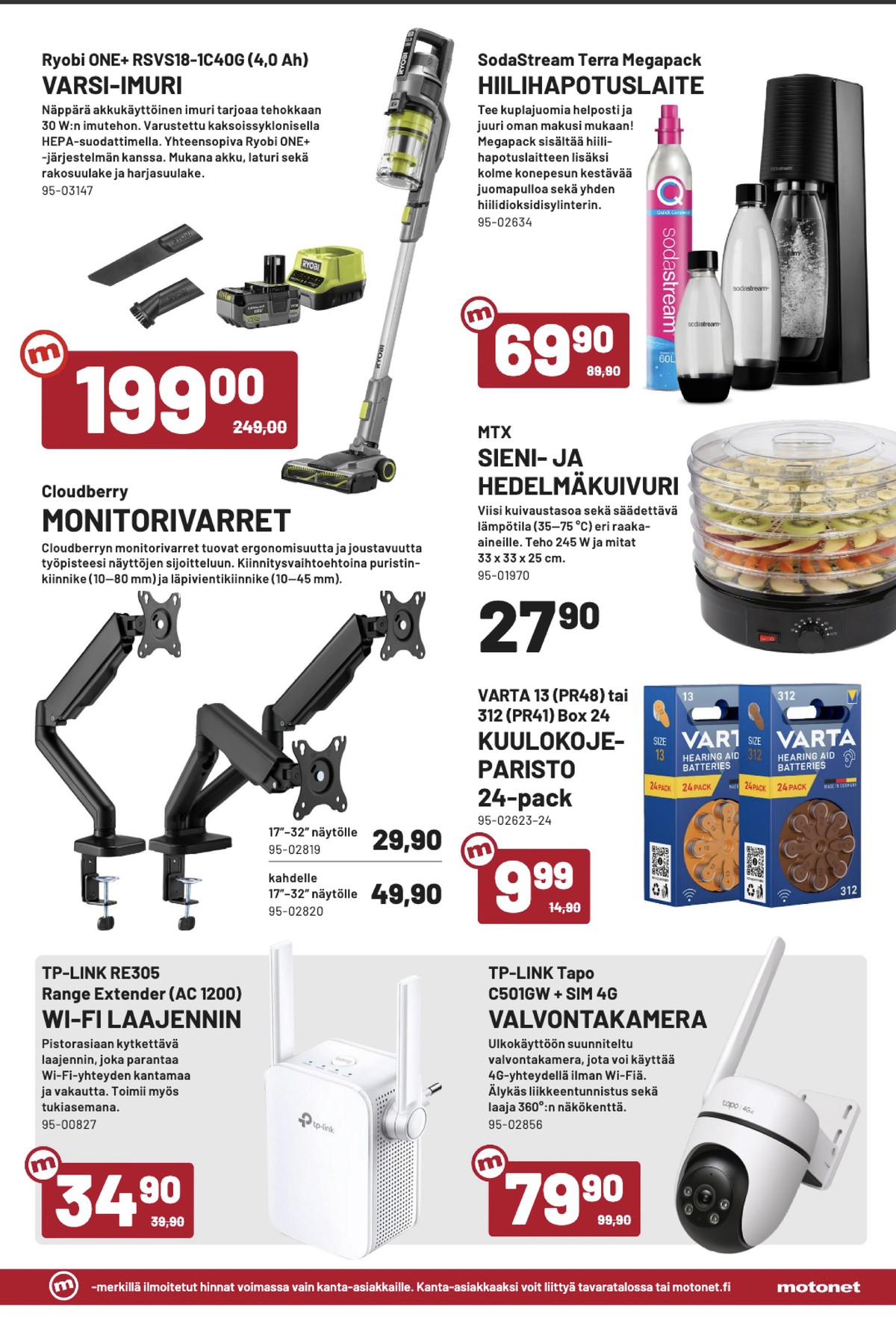 Katso ketjun Motonet tarjouslehti viikolta 36 sivustolla Viikkotarjoukset.fi. Löydät monia hyviä tarjouksia erilaisista tuotteista. Lue tarjouslehti täältä! Sivu 13