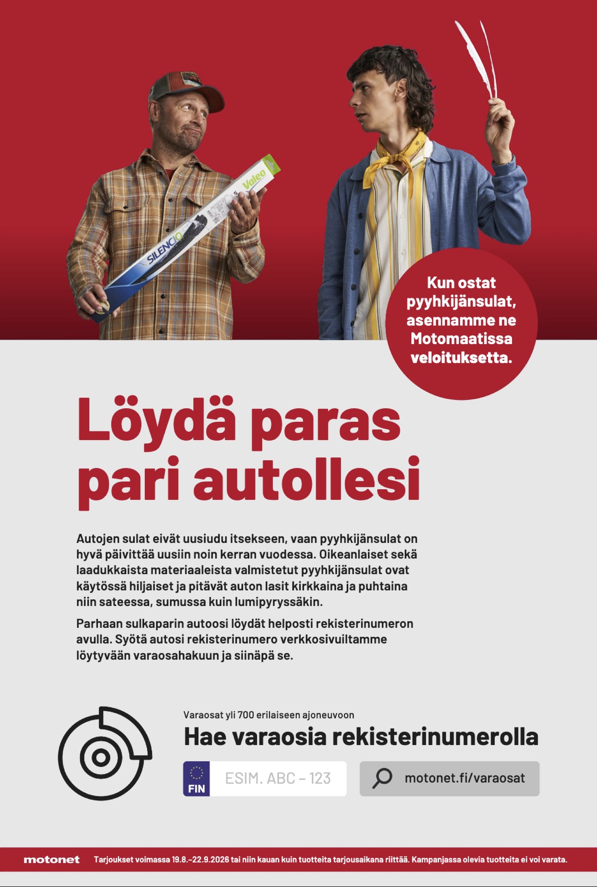 Katso ketjun Motonet tarjouslehti viikolta 36 sivustolla Viikkotarjoukset.fi. Löydät monia hyviä tarjouksia erilaisista tuotteista. Lue tarjouslehti täältä! Sivu 10