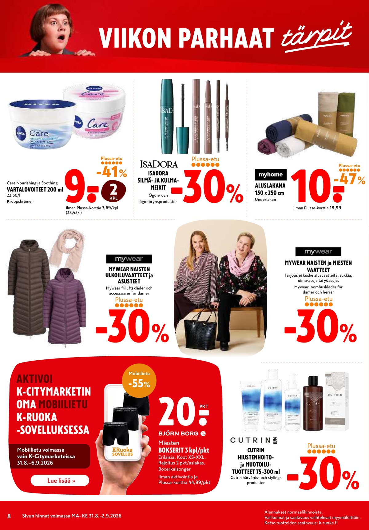 Katso ketjun K-Citymarket tarjouslehti viikolta 36 sivustolla Viikkotarjoukset.fi. Löydät monia hyviä tarjouksia erilaisista tuotteista. Lue tarjouslehti täältä! Sivu 8