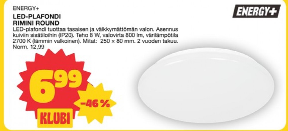 Tarjoukset ja hintavertailu haulla Energy plus, , Plafondit 0.000 kpl 1 kappale €6.99