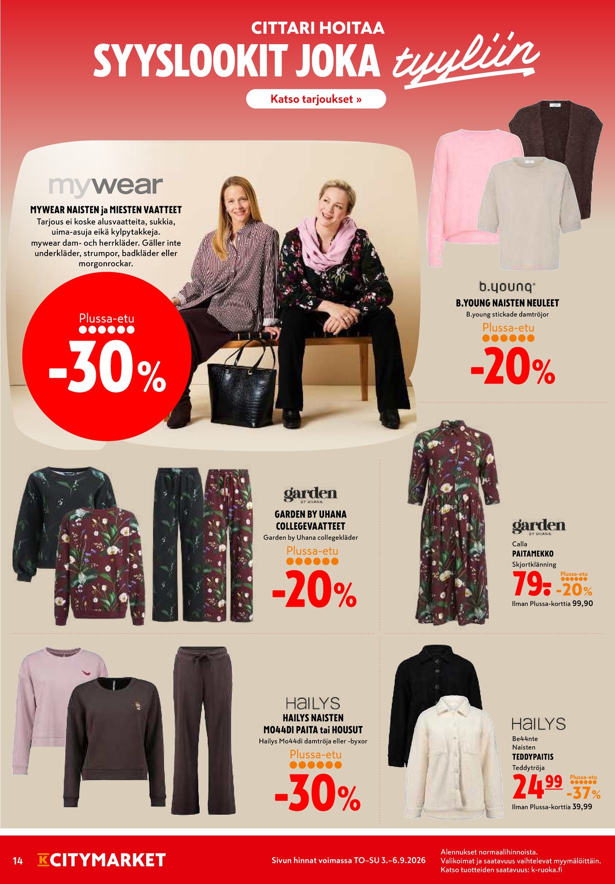Katso ketjun K-Citymarket tarjouslehti viikolta 36 sivustolla Viikkotarjoukset.fi. Löydät monia hyviä tarjouksia erilaisista tuotteista. Lue tarjouslehti täältä! Sivu 14