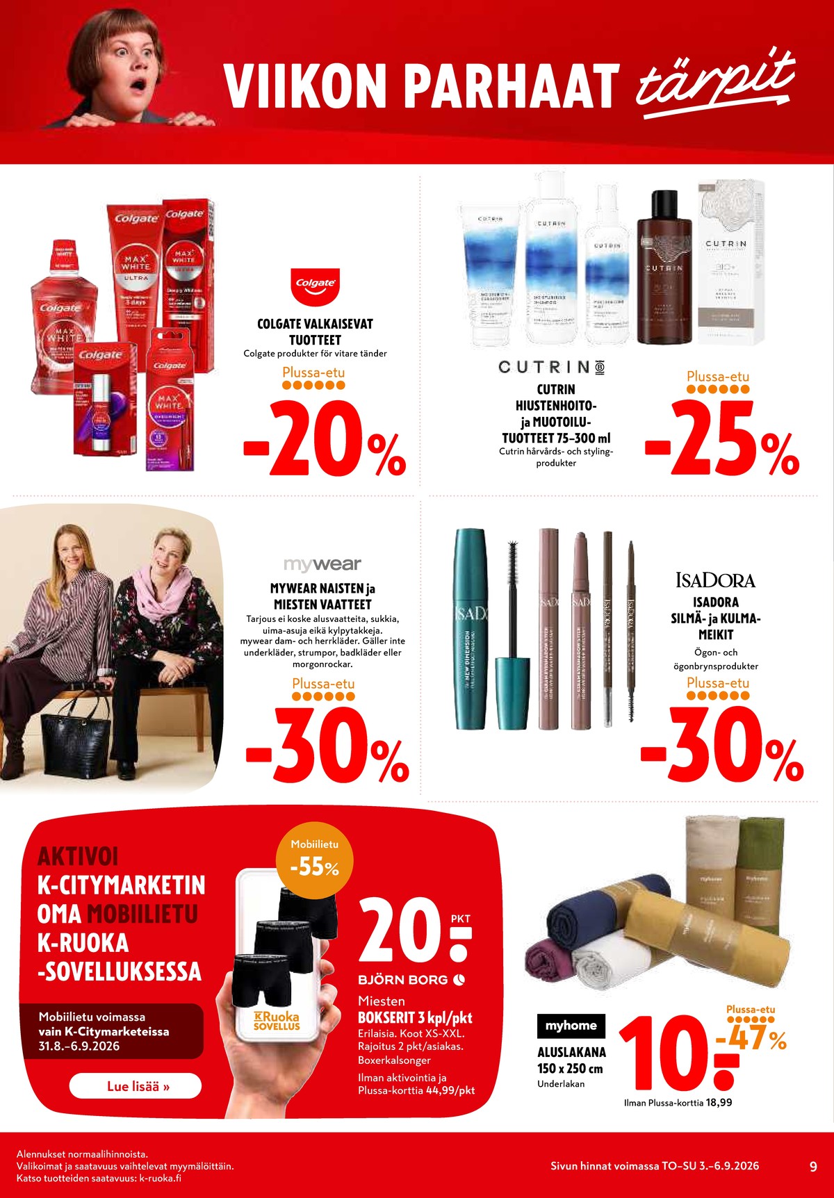 Katso ketjun K-Citymarket tarjouslehti viikolta 36 sivustolla Viikkotarjoukset.fi. Löydät monia hyviä tarjouksia erilaisista tuotteista. Lue tarjouslehti täältä! Sivu 9