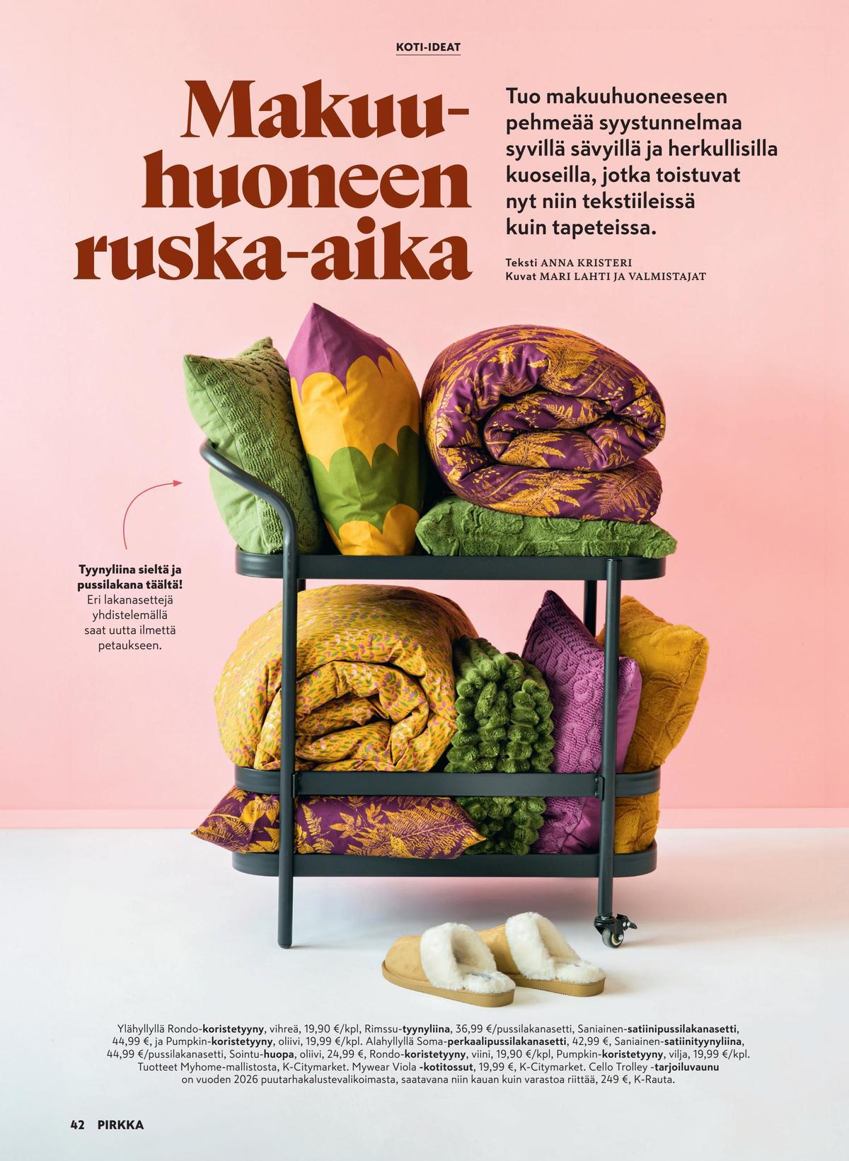 Katso ketjun Pirkka tarjouslehti viikolta 37 sivustolla Viikkotarjoukset.fi. Löydät monia hyviä tarjouksia erilaisista tuotteista. Lue tarjouslehti täältä! Sivu 42