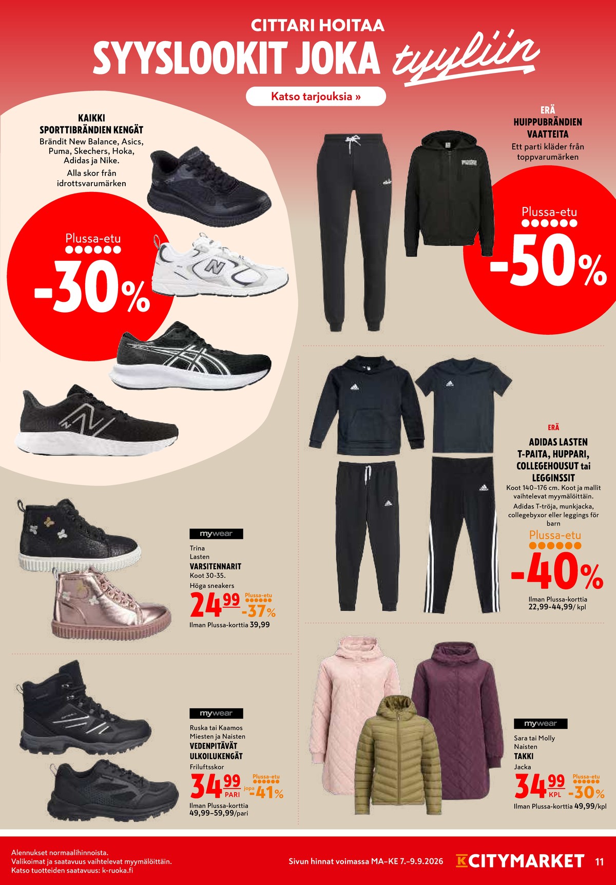 Katso ketjun K-Citymarket tarjouslehti viikolta 37 sivustolla Viikkotarjoukset.fi. Löydät monia hyviä tarjouksia erilaisista tuotteista. Lue tarjouslehti täältä! Sivu 11