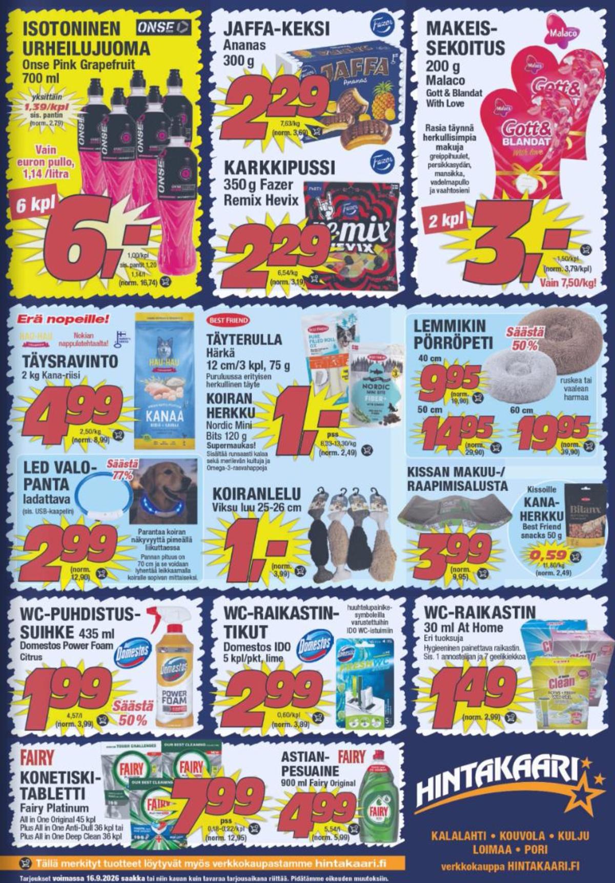 Katso ketjun Hintakaari tarjouslehti viikolta 37 sivustolla Viikkotarjoukset.fi. Löydät monia hyviä tarjouksia erilaisista tuotteista. Lue tarjouslehti täältä! Sivu 6
