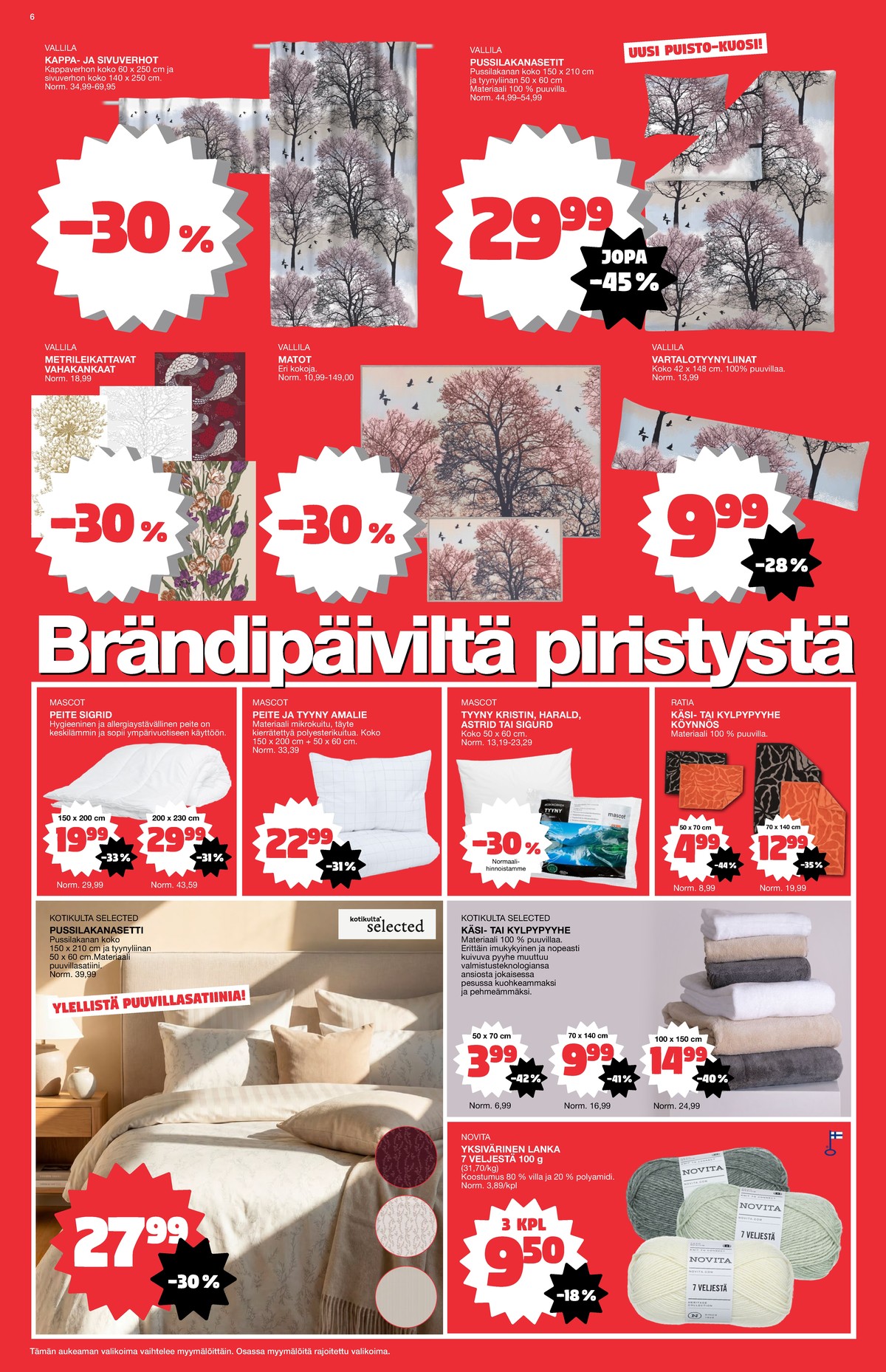Katso ketjun Tokmanni tarjouslehti viikolta 38 sivustolla Viikkotarjoukset.fi. Löydät monia hyviä tarjouksia erilaisista tuotteista. Lue tarjouslehti täältä! Sivu 6