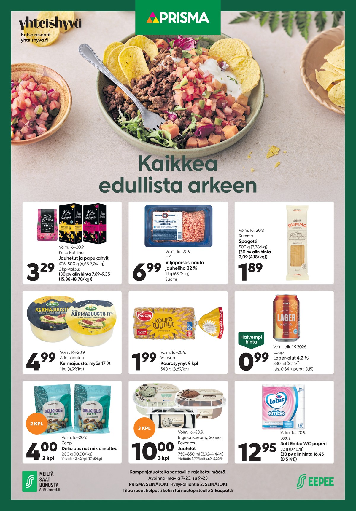 Katso ketjun Prisma region tarjouslehti viikolta 38 sivustolla Viikkotarjoukset.fi. Löydät monia hyviä tarjouksia erilaisista tuotteista. Lue tarjouslehti täältä! Sivu 1