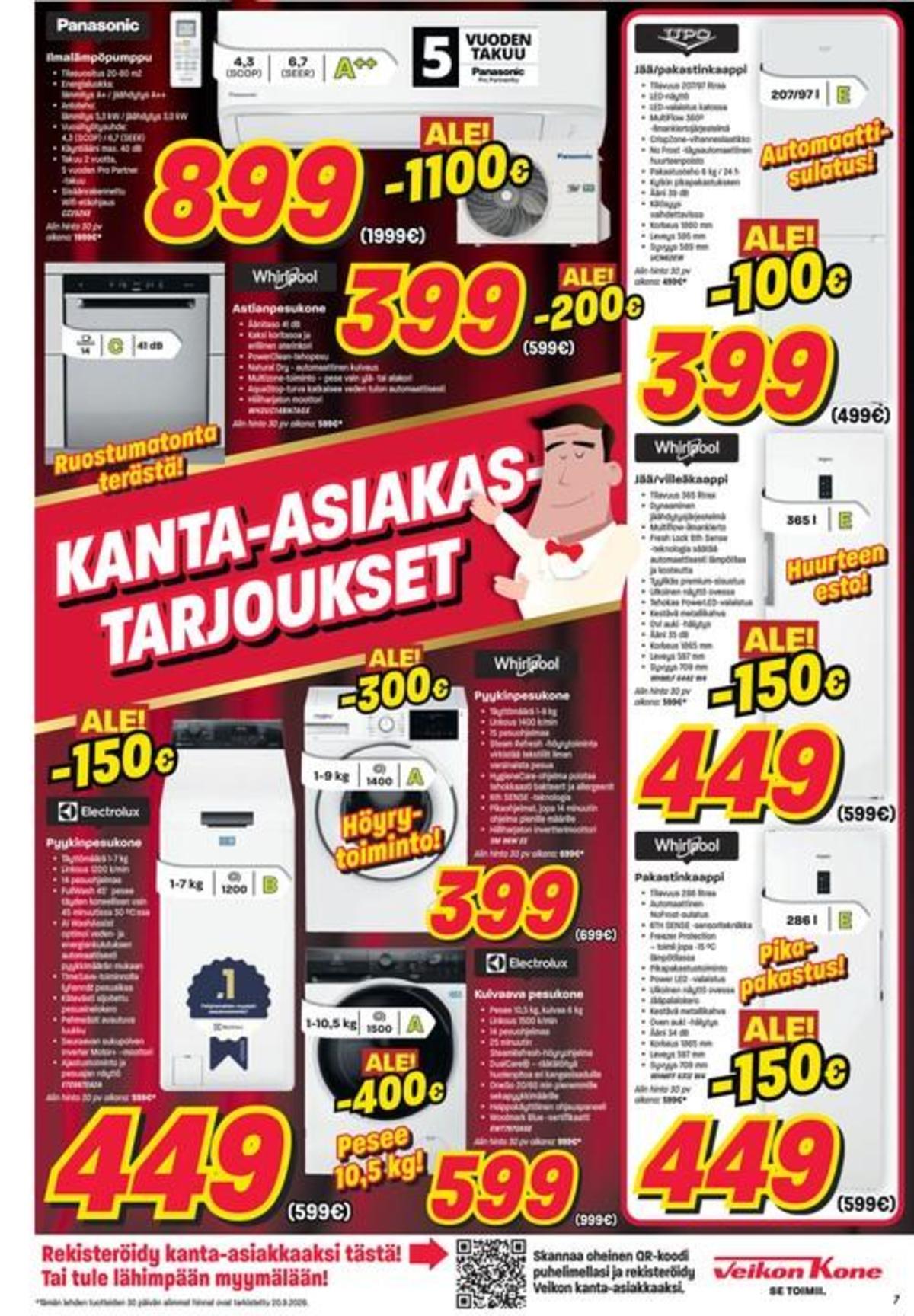 Katso ketjun Veikon Kone tarjouslehti viikolta 39 sivustolla Viikkotarjoukset.fi. Löydät monia hyviä tarjouksia erilaisista tuotteista. Lue tarjouslehti täältä! Sivu 7