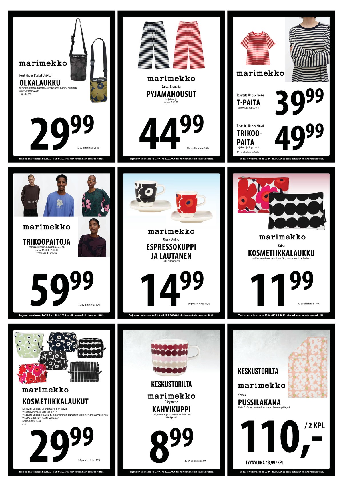 Katso ketjun Keskinen tarjouslehti viikolta 39 sivustolla Viikkotarjoukset.fi. Löydät monia hyviä tarjouksia erilaisista tuotteista. Lue tarjouslehti täältä! Sivu 11