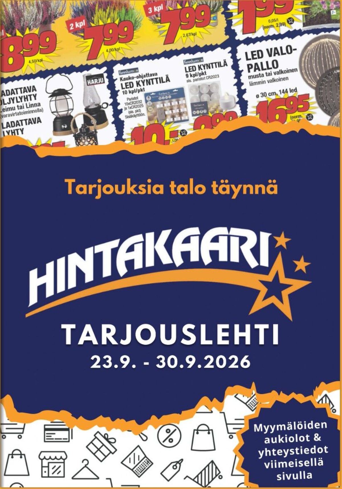 Katso ketjun Hintakaari tarjouslehti viikolta 39 sivustolla Viikkotarjoukset.fi. Löydät monia hyviä tarjouksia erilaisista tuotteista. Lue tarjouslehti täältä! Sivu 1