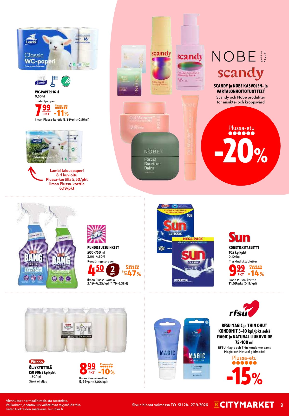 Katso ketjun K-Citymarket tarjouslehti viikolta 39 sivustolla Viikkotarjoukset.fi. Löydät monia hyviä tarjouksia erilaisista tuotteista, esimerkiksi wc-paperit classic tai talouspaperit kuvioitu. Lue tarjouslehti täältä! Sivu 9