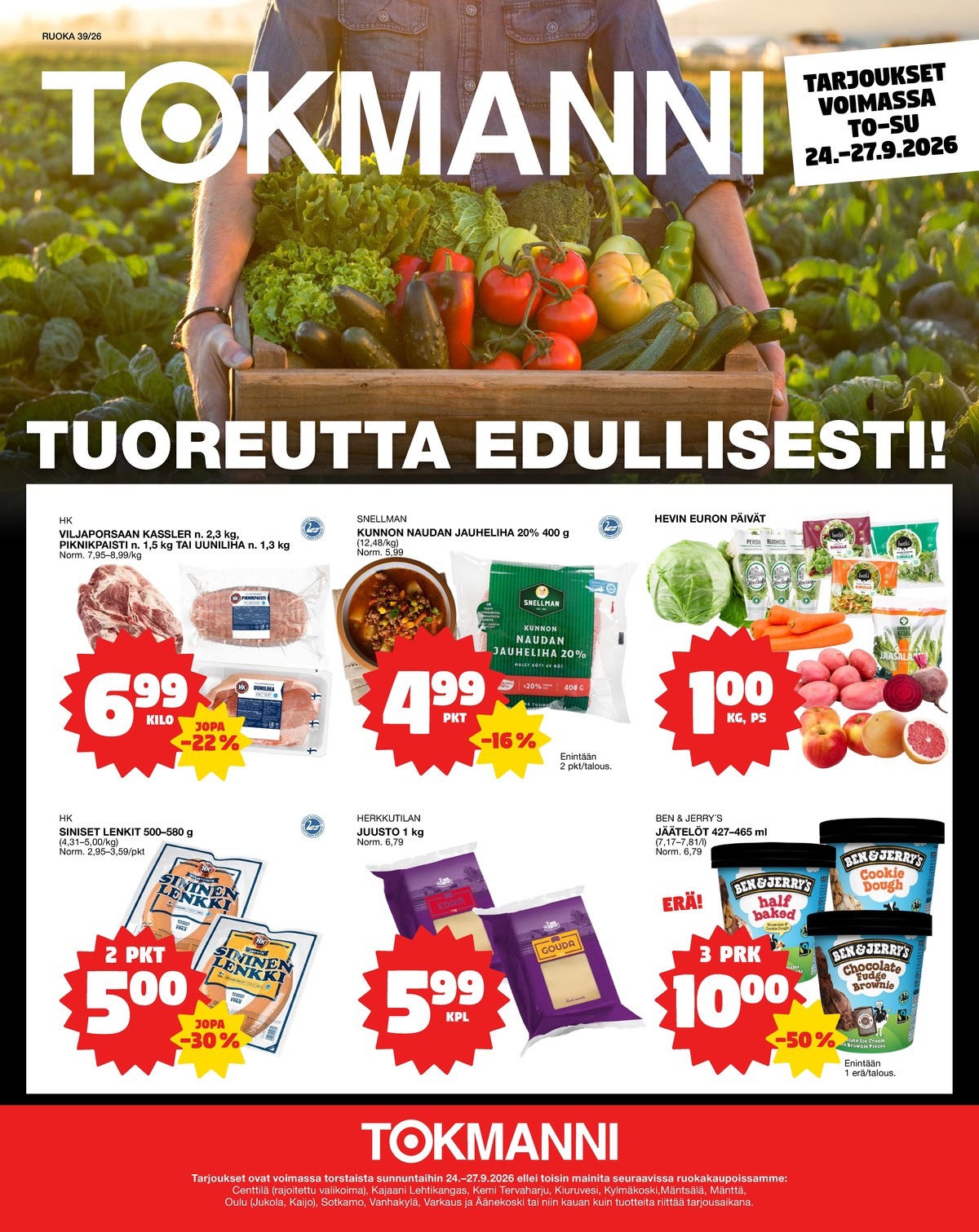 Katso ketjun Tokmanni tarjouslehti viikolta 39 sivustolla Viikkotarjoukset.fi. Löydät monia hyviä tarjouksia erilaisista tuotteista. Lue tarjouslehti täältä! Sivu 1