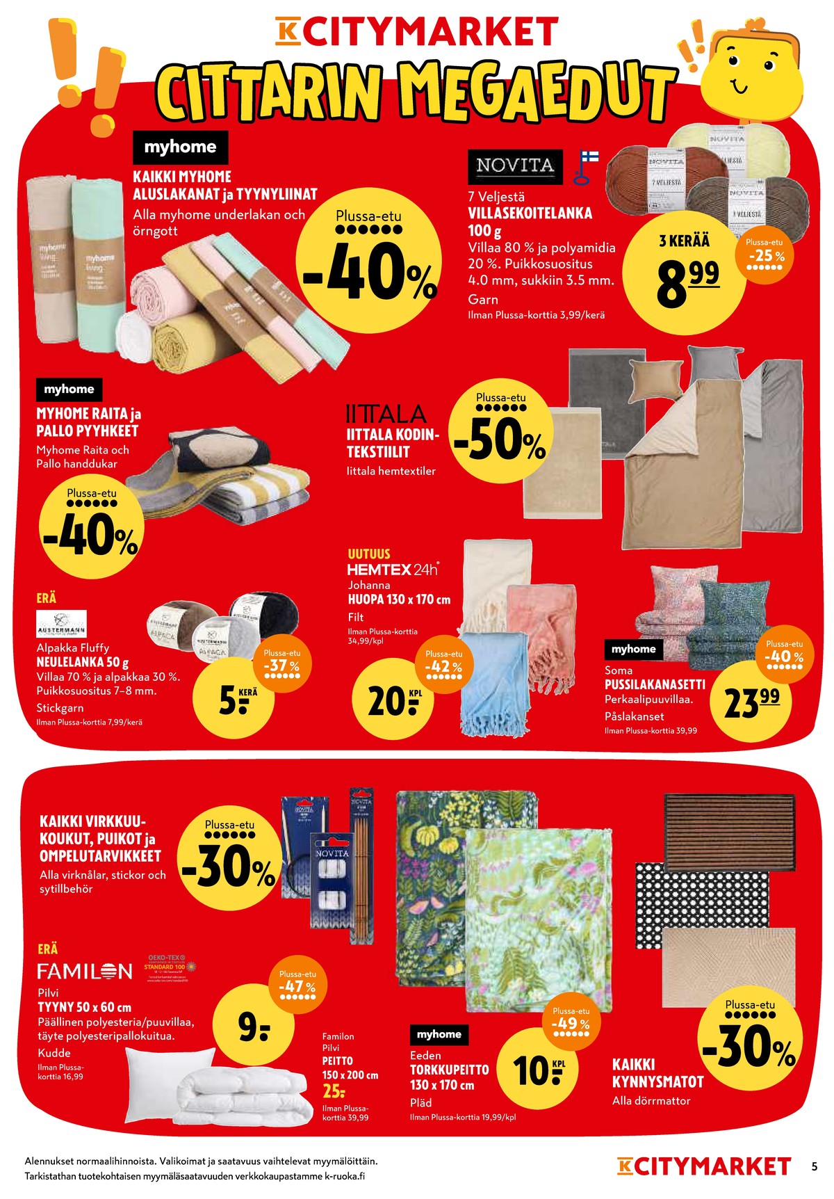 Katso ketjun K-Citymarket tarjouslehti viikolta 4 sivustolla Viikkotarjoukset.fi. Löydät monia hyviä tarjouksia erilaisista tuotteista. Lue tarjouslehti täältä! Sivu 5