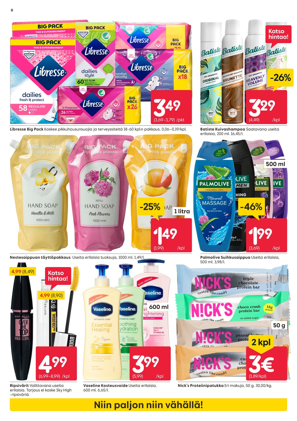 Katso ketjun Rusta tarjouslehti viikolta 4 sivustolla Viikkotarjoukset.fi. Löydät monia hyviä tarjouksia erilaisista tuotteista. Lue tarjouslehti täältä! Sivu 6