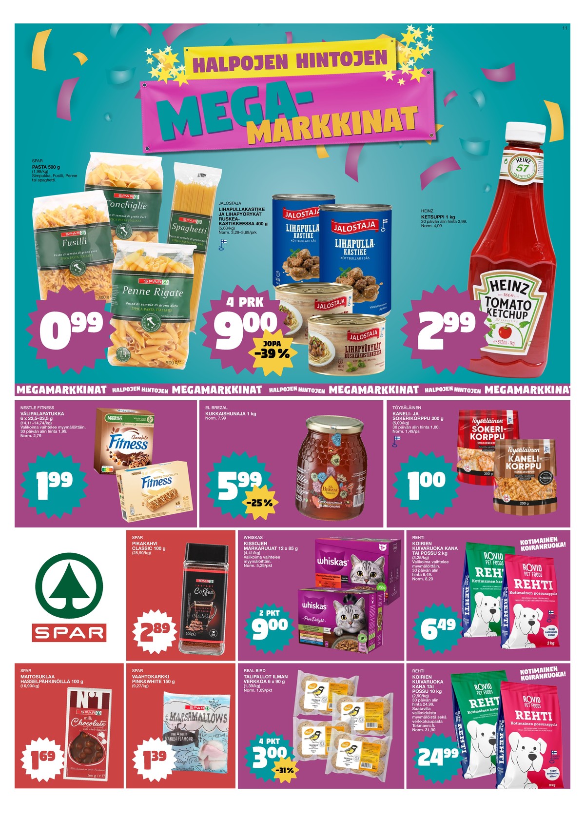 Katso ketjun Tokmanni tarjouslehti viikolta 4 sivustolla Viikkotarjoukset.fi. Löydät monia hyviä tarjouksia erilaisista tuotteista. Lue tarjouslehti täältä! Sivu 11