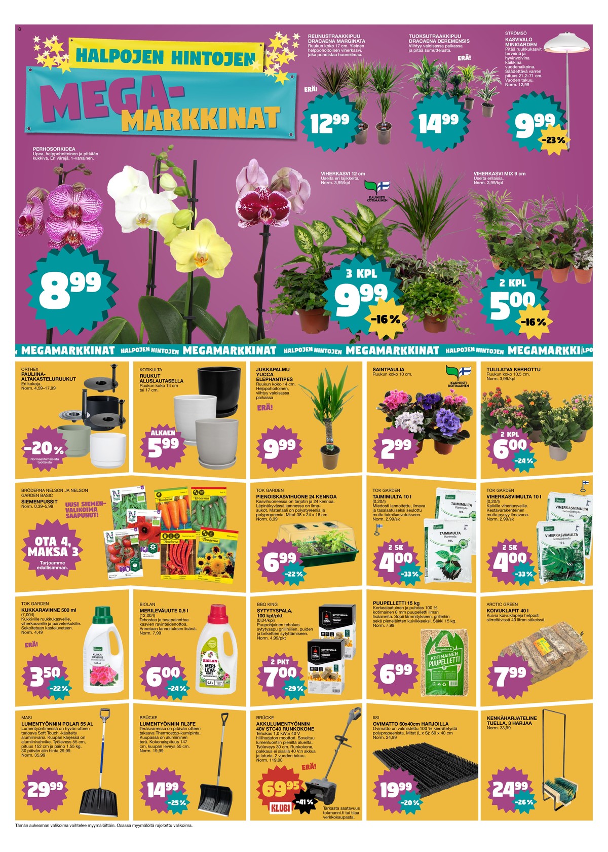 Katso ketjun Tokmanni tarjouslehti viikolta 4 sivustolla Viikkotarjoukset.fi. Löydät monia hyviä tarjouksia erilaisista tuotteista. Lue tarjouslehti täältä! Sivu 8