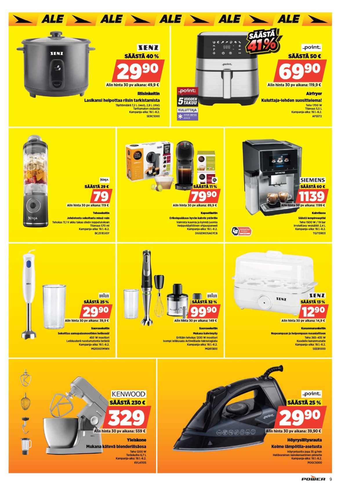 Katso ketjun Power tarjouslehti viikolta 4 sivustolla Viikkotarjoukset.fi. Löydät monia hyviä tarjouksia erilaisista tuotteista. Lue tarjouslehti täältä! Sivu 12