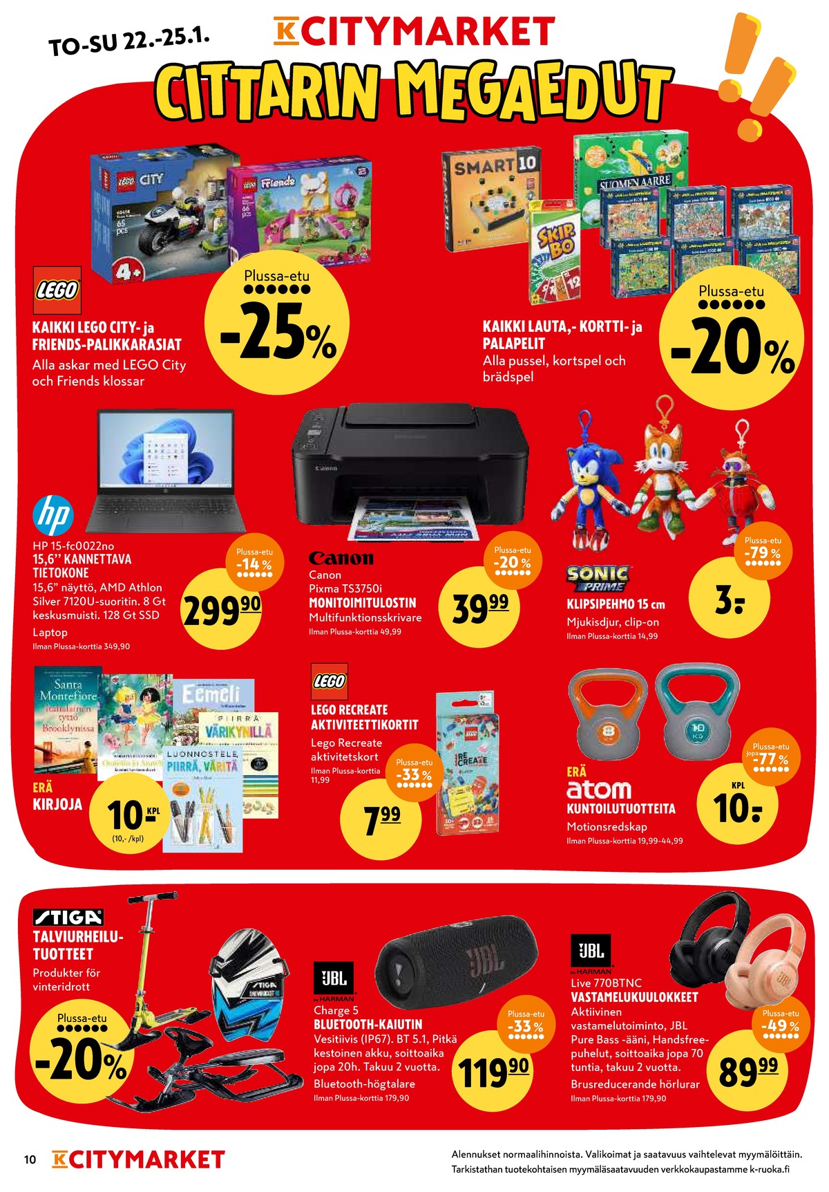 Katso ketjun K-Citymarket tarjouslehti viikolta 4 sivustolla Viikkotarjoukset.fi. Löydät monia hyviä tarjouksia erilaisista tuotteista, esimerkiksi kelkat stiga tai kuntoilutarvikkeet atom. Lue tarjouslehti täältä! Sivu 10