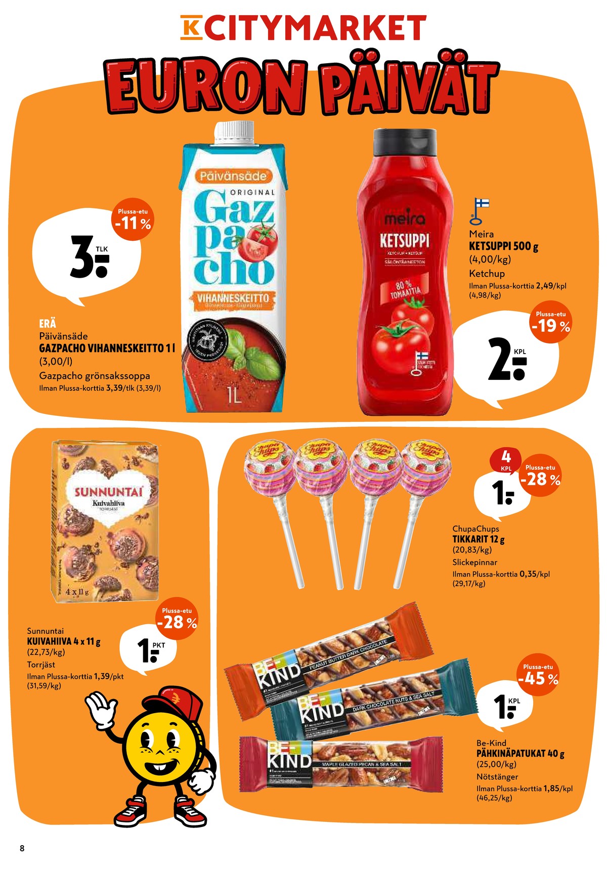 Katso ketjun K-Citymarket tarjouslehti viikolta 40 sivustolla Viikkotarjoukset.fi. Löydät monia hyviä tarjouksia erilaisista tuotteista. Lue tarjouslehti täältä! Sivu 8