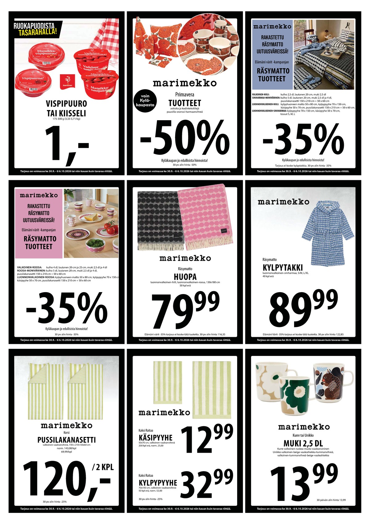Katso ketjun Keskinen tarjouslehti viikolta 40 sivustolla Viikkotarjoukset.fi. Löydät monia hyviä tarjouksia erilaisista tuotteista. Lue tarjouslehti täältä! Sivu 10