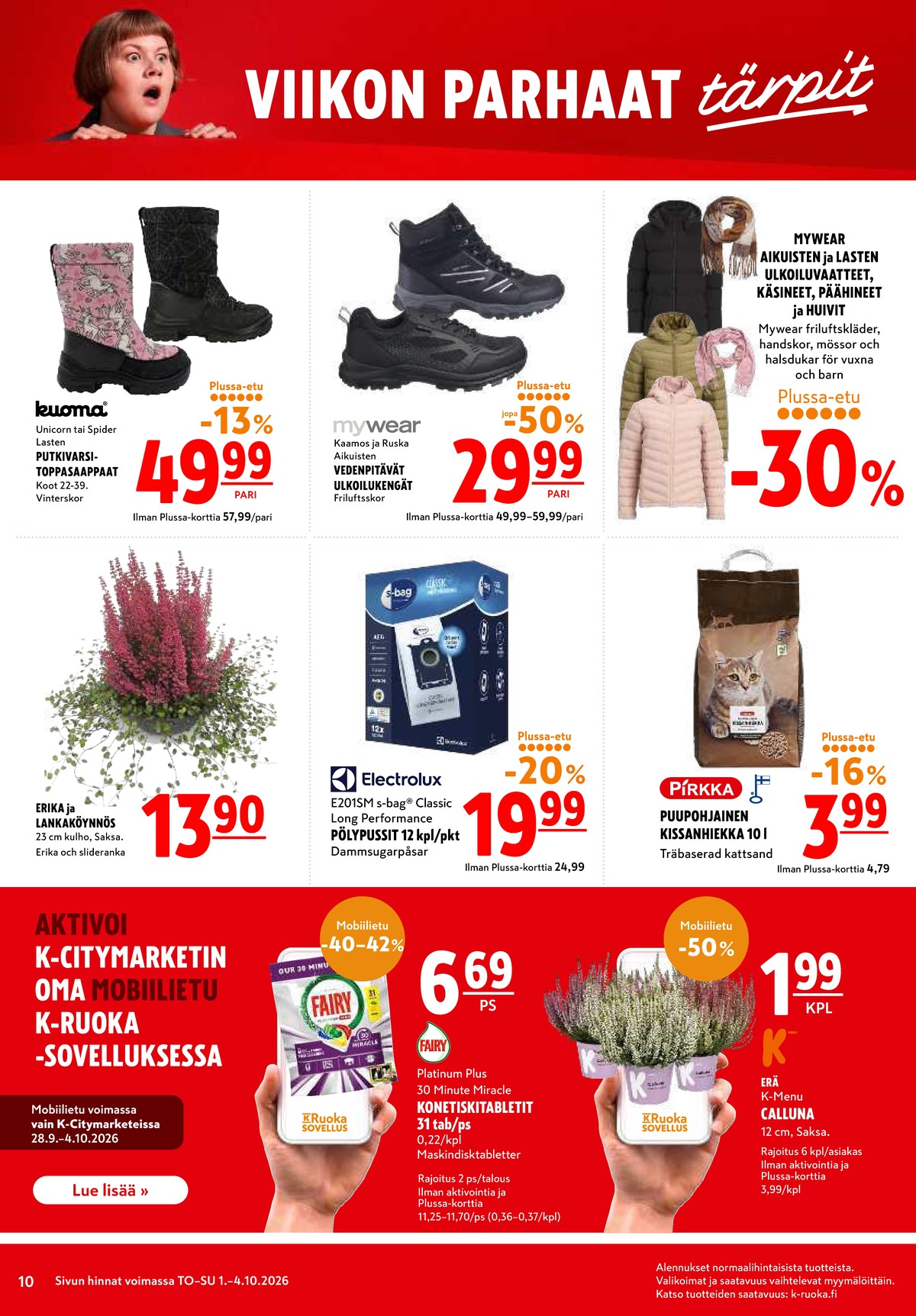 Katso ketjun K-Citymarket tarjouslehti viikolta 40 sivustolla Viikkotarjoukset.fi. Löydät monia hyviä tarjouksia erilaisista tuotteista. Lue tarjouslehti täältä! Sivu 10