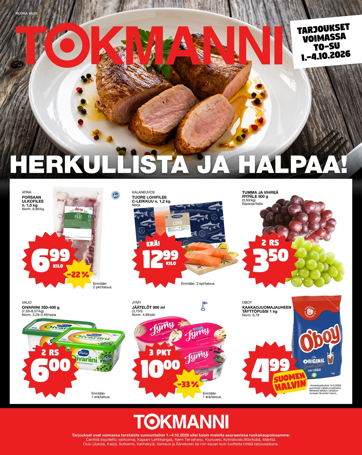 Katso ketjun Tokmanni tarjouslehti viikolta 40 sivustolla Viikkotarjoukset.fi. Löydät monia hyviä tarjouksia erilaisista tuotteista. Lue tarjouslehti täältä! Sivu 1