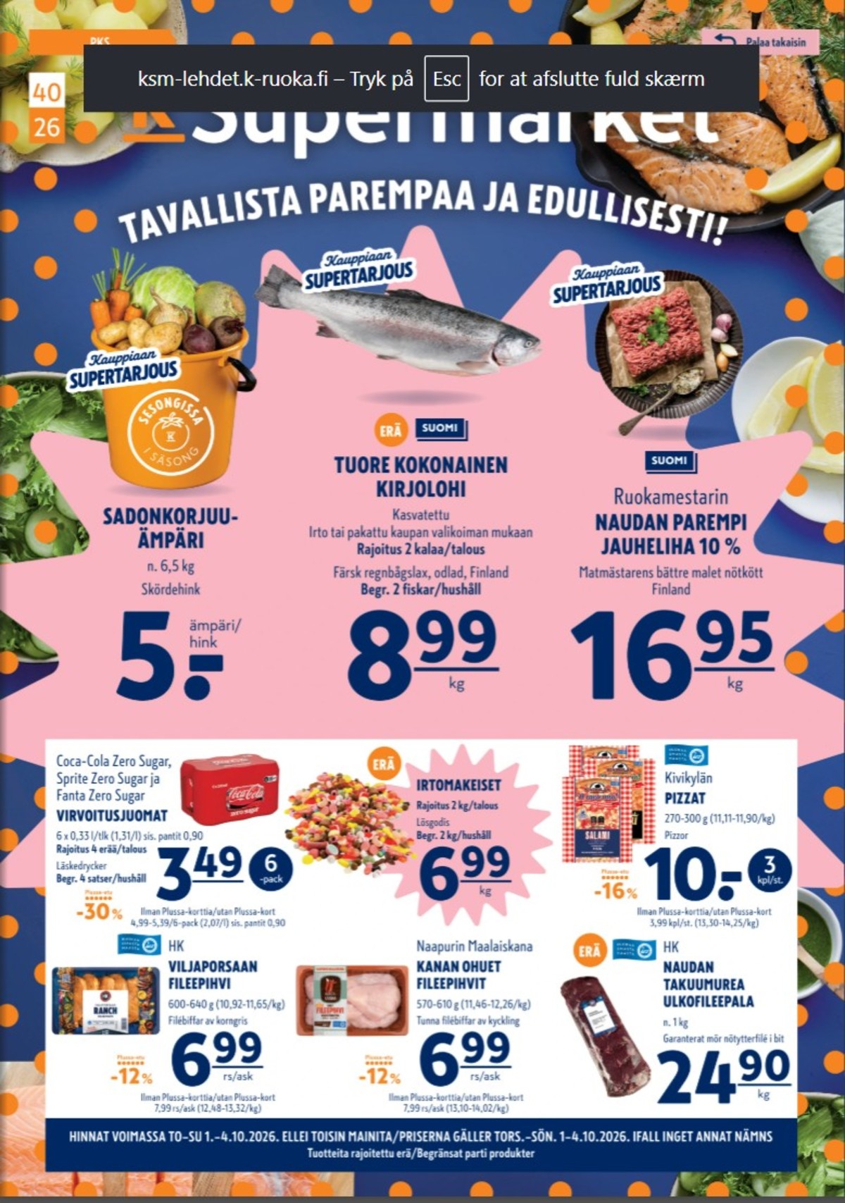 Katso ketjun K-Supermarket tarjouslehti viikolta 40 sivustolla Viikkotarjoukset.fi. Löydät monia hyviä tarjouksia erilaisista tuotteista. Lue tarjouslehti täältä! Sivu 1