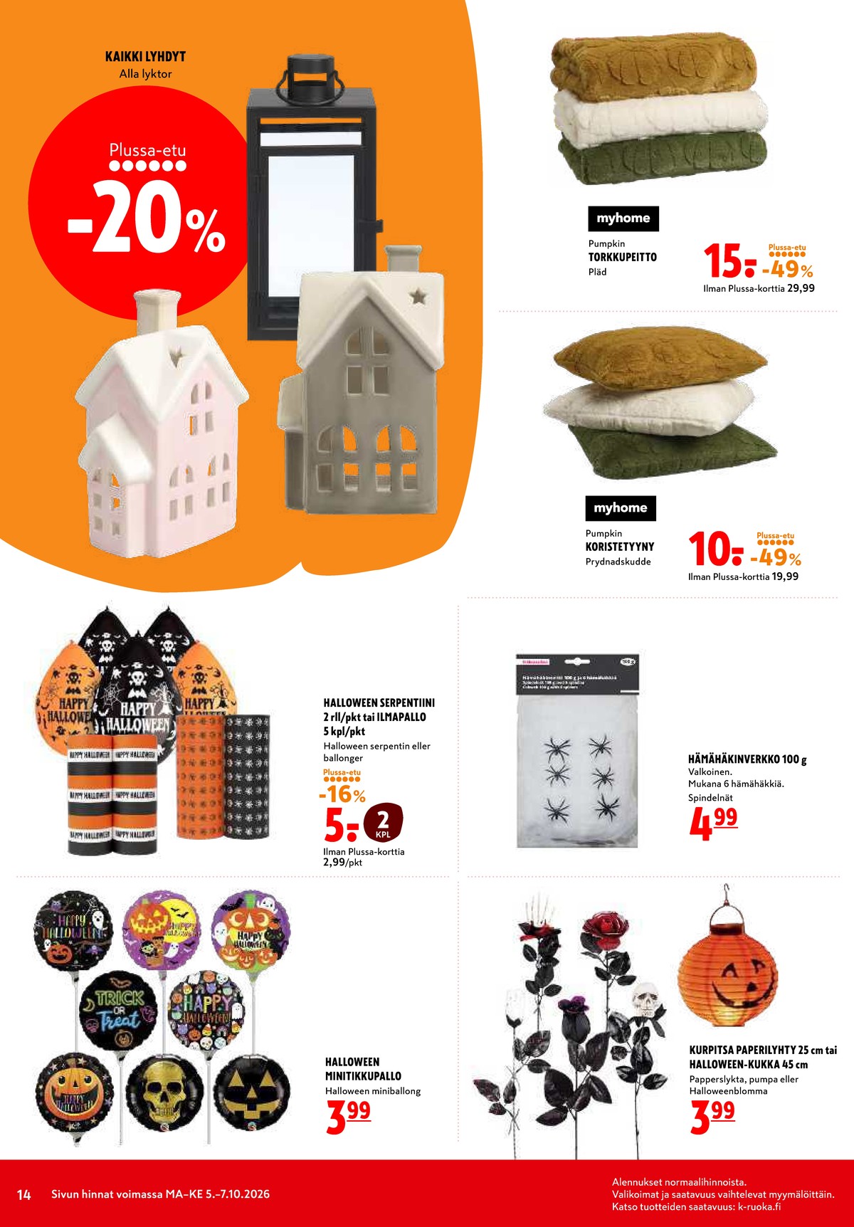 Katso ketjun K-Citymarket tarjouslehti viikolta 41 sivustolla Viikkotarjoukset.fi. Löydät monia hyviä tarjouksia erilaisista tuotteista, esimerkiksi lyhdyt ei määritelty tai sisustustyynyt ei määritelty. Lue tarjouslehti täältä! Sivu 14