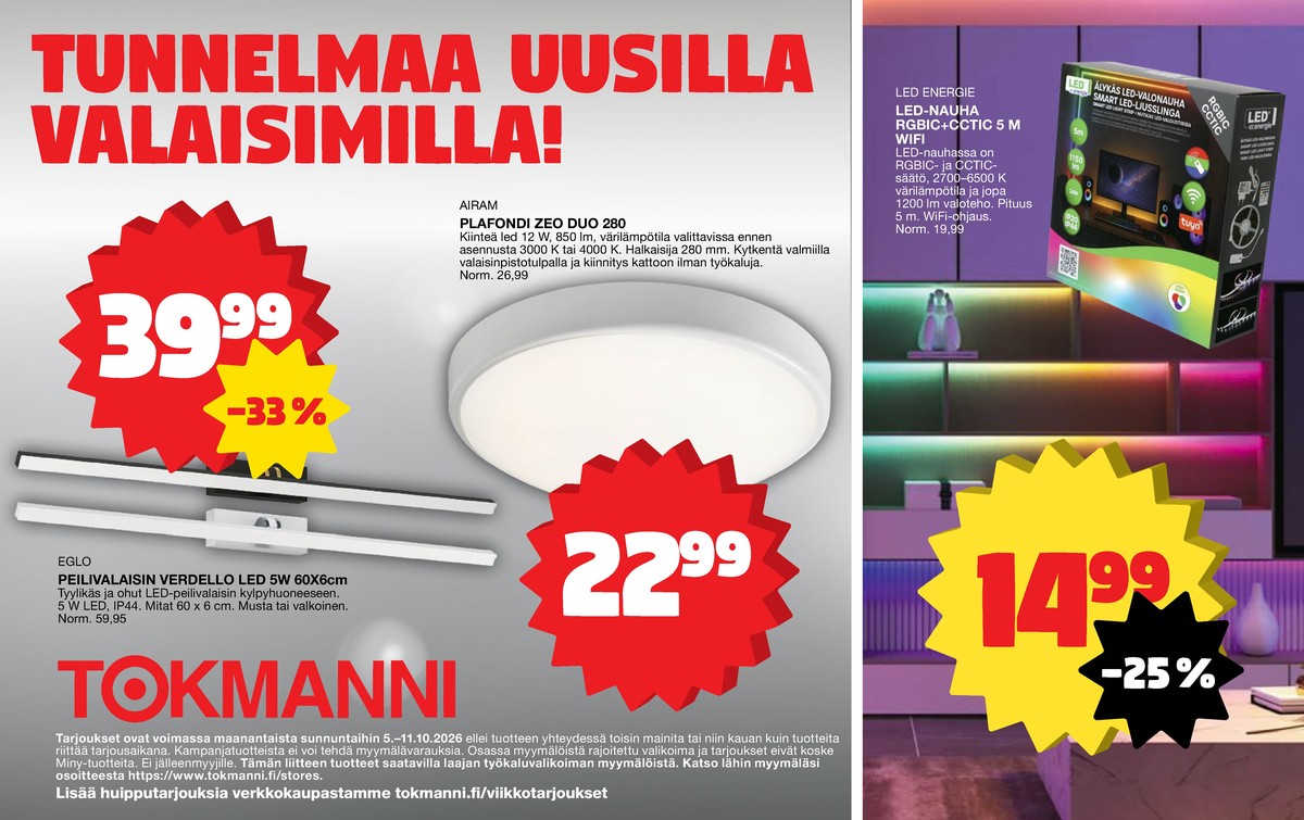 Katso ketjun Tokmanni tarjouslehti viikolta 41 sivustolla Viikkotarjoukset.fi. Löydät monia hyviä tarjouksia erilaisista tuotteista. Lue tarjouslehti täältä! Sivu 4
