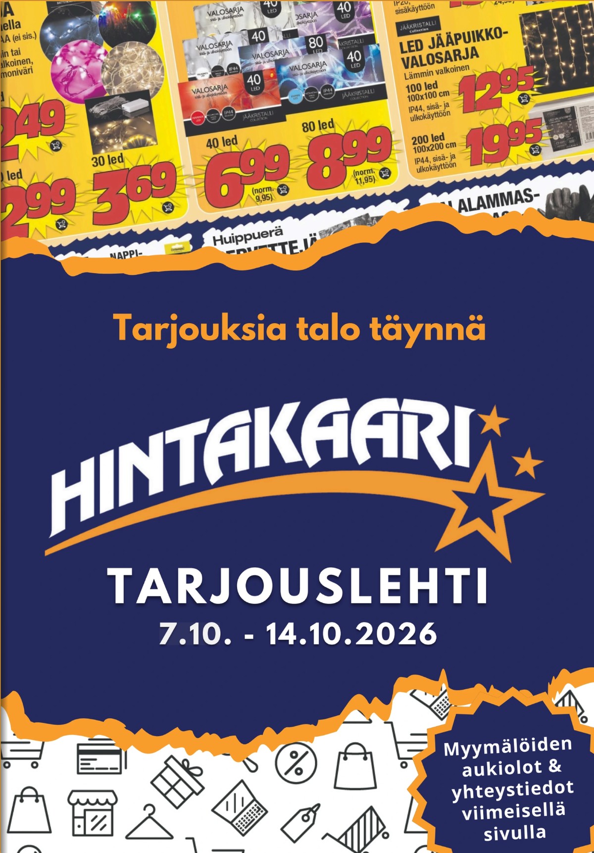 Katso ketjun Hintakaari tarjouslehti viikolta 41 sivustolla Viikkotarjoukset.fi. Löydät monia hyviä tarjouksia erilaisista tuotteista. Lue tarjouslehti täältä! Sivu 1