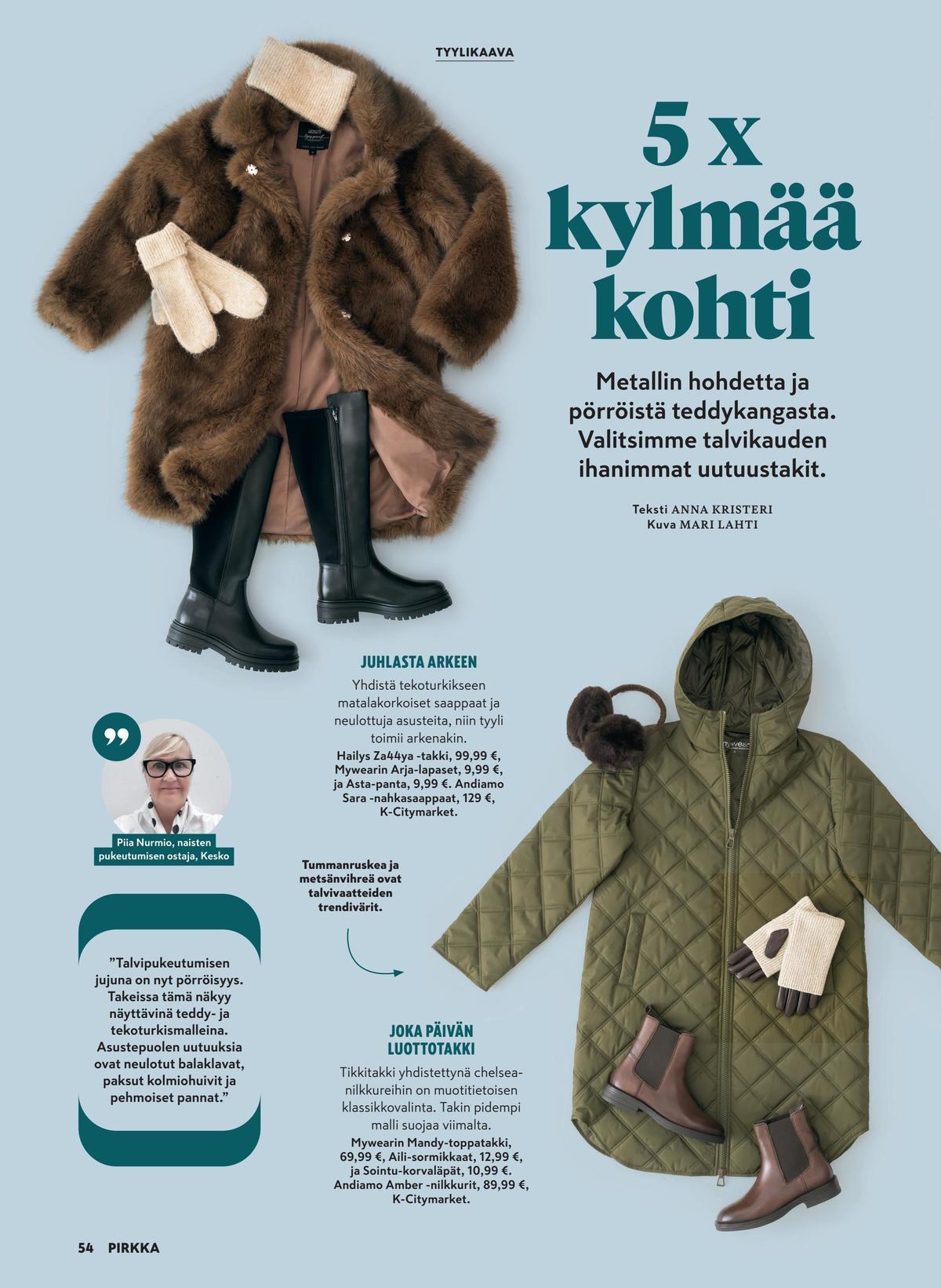 Katso ketjun Pirkka tarjouslehti viikolta 42 sivustolla Viikkotarjoukset.fi. Löydät monia hyviä tarjouksia erilaisista tuotteista. Lue tarjouslehti täältä! Sivu 54