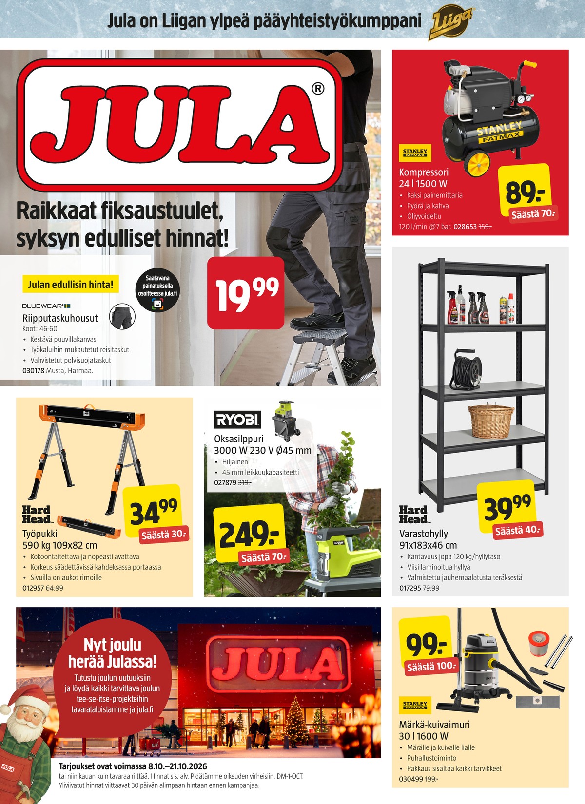 Katso ketjun Jula tarjouslehti viikolta 42 sivustolla Viikkotarjoukset.fi. Löydät monia hyviä tarjouksia erilaisista tuotteista. Lue tarjouslehti täältä! Sivu 1