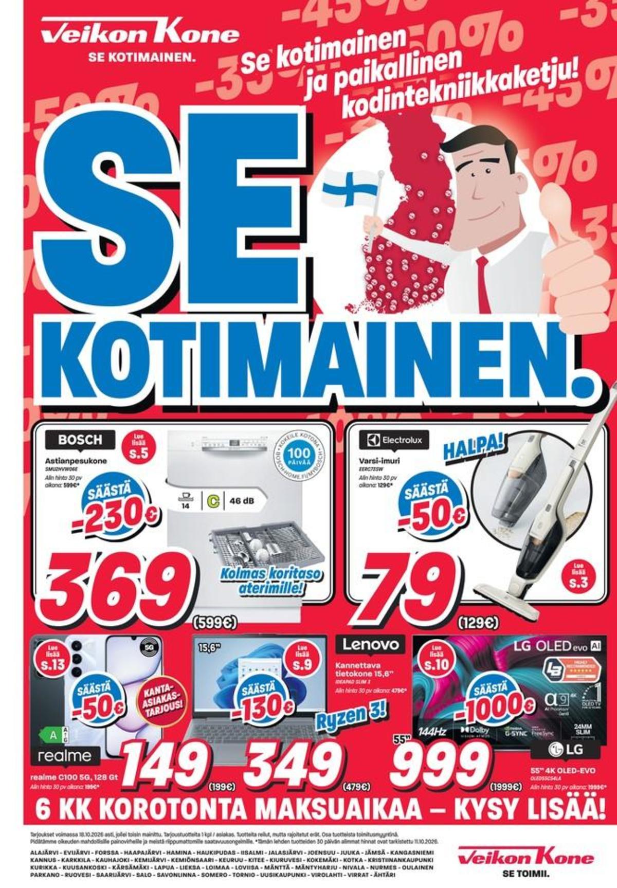 Katso ketjun Veikon Kone tarjouslehti viikolta 42 sivustolla Viikkotarjoukset.fi. Löydät monia hyviä tarjouksia erilaisista tuotteista. Lue tarjouslehti täältä! Sivu 1