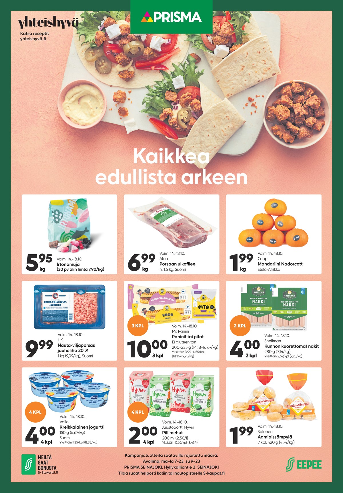 Katso ketjun Prisma region tarjouslehti viikolta 42 sivustolla Viikkotarjoukset.fi. Löydät monia hyviä tarjouksia erilaisista tuotteista. Lue tarjouslehti täältä! Sivu 1