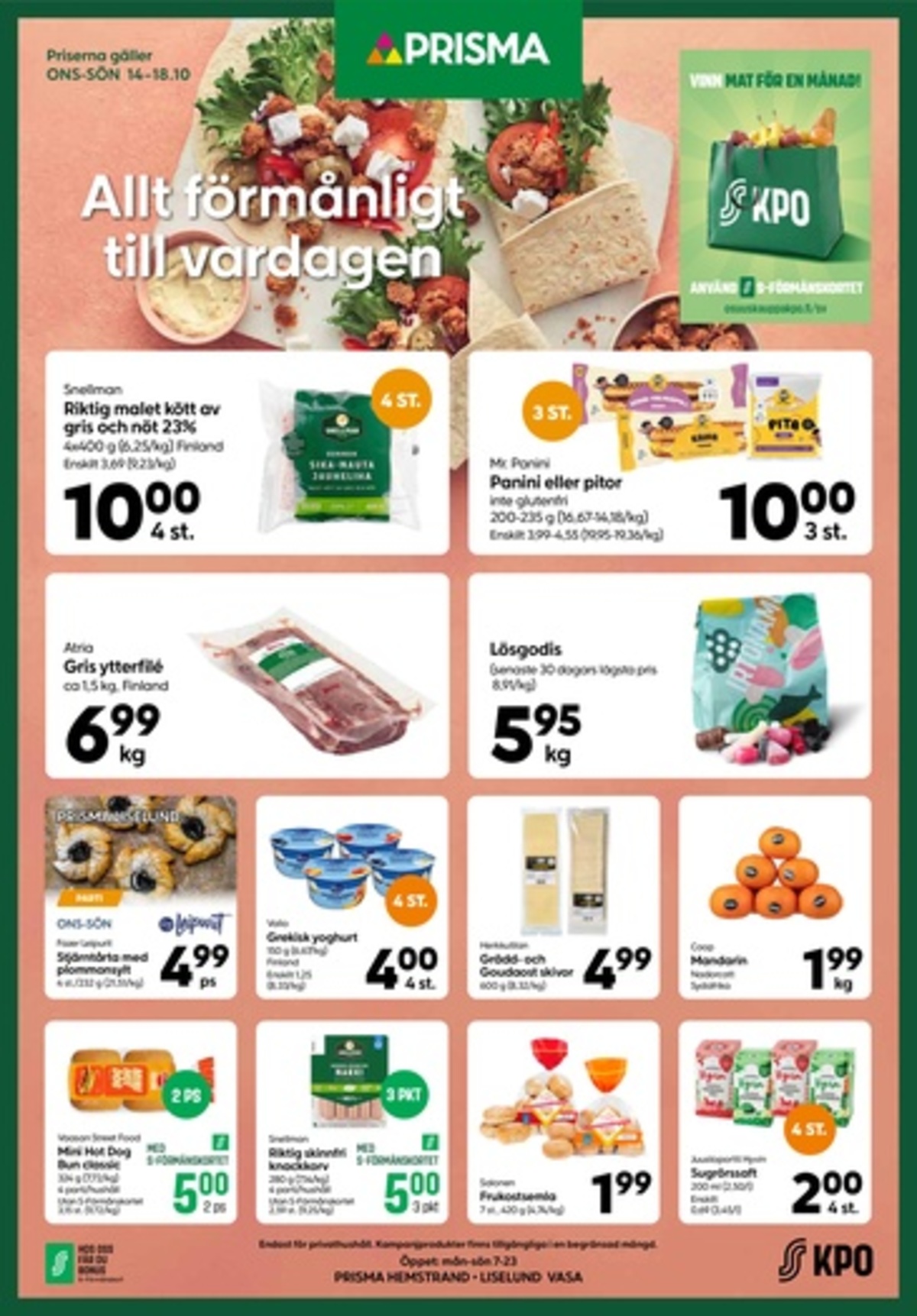 Katso ketjun Prisma region tarjouslehti viikolta 42 sivustolla Viikkotarjoukset.fi. Löydät monia hyviä tarjouksia erilaisista tuotteista. Lue tarjouslehti täältä! Sivu 1