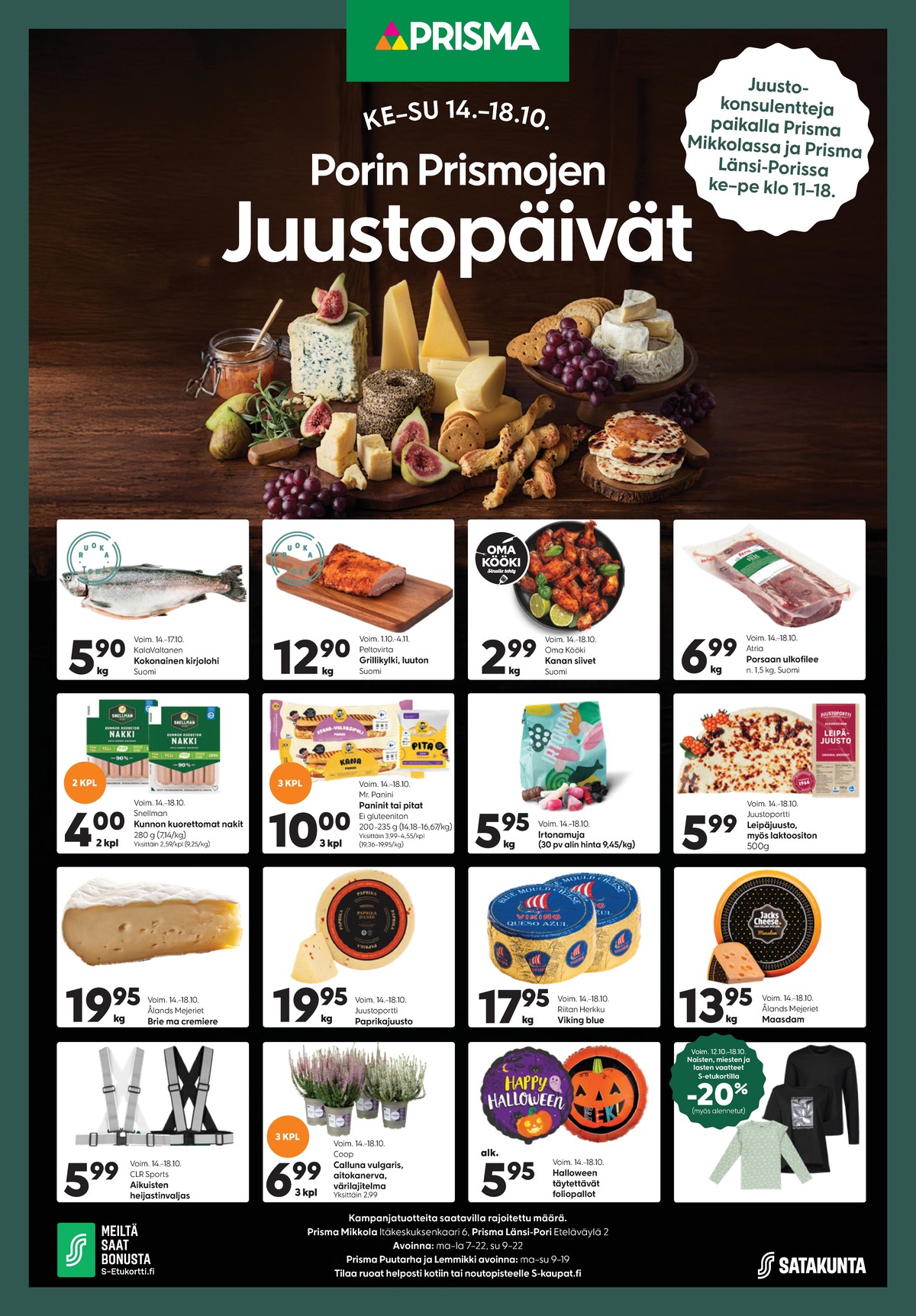 Katso ketjun Prisma region tarjouslehti viikolta 42 sivustolla Viikkotarjoukset.fi. Löydät monia hyviä tarjouksia erilaisista tuotteista. Lue tarjouslehti täältä! Sivu 1