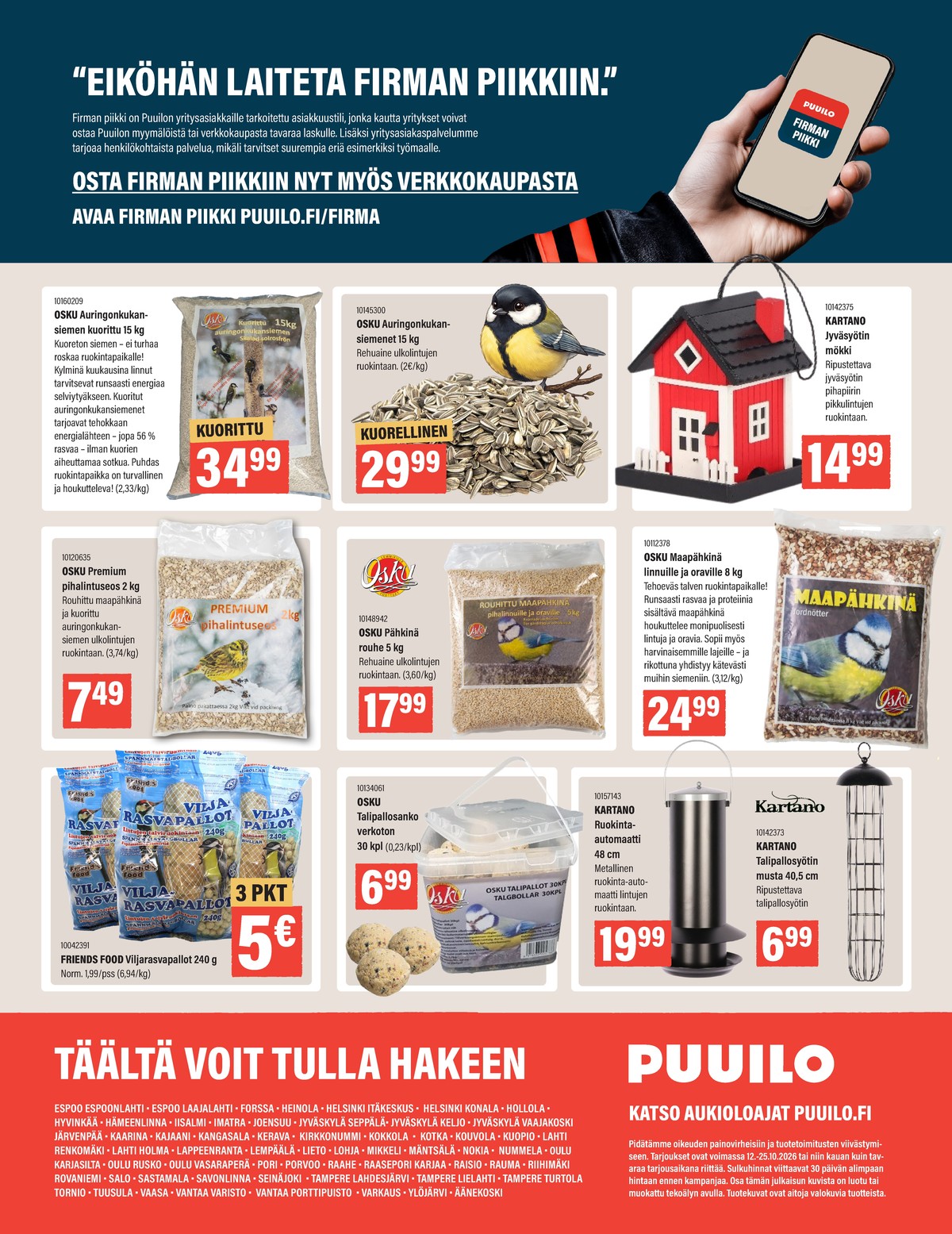 Katso ketjun Puuilo tarjouslehti viikolta 42 sivustolla Viikkotarjoukset.fi. Löydät monia hyviä tarjouksia erilaisista tuotteista. Lue tarjouslehti täältä! Sivu 16