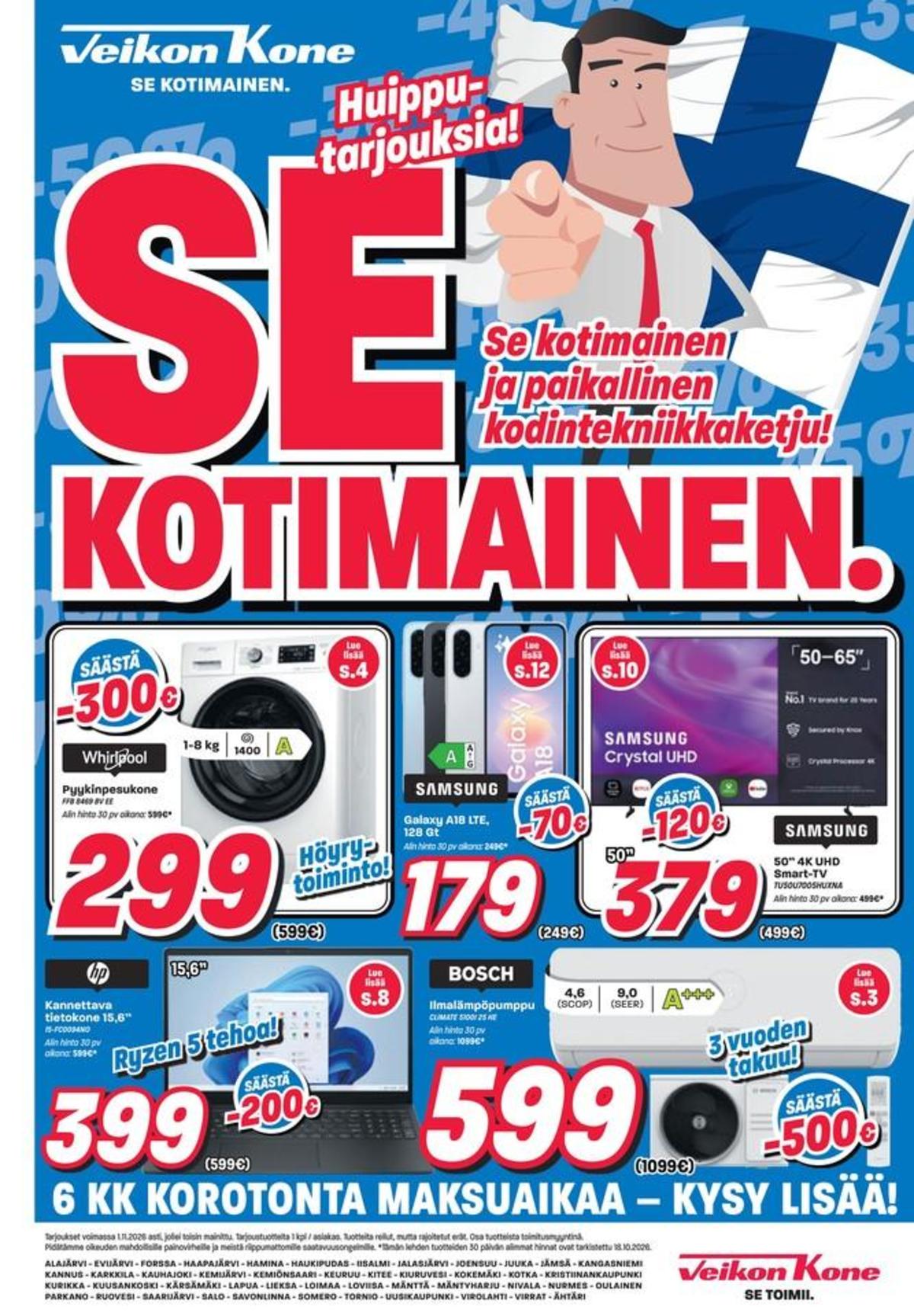 Katso ketjun Veikon Kone tarjouslehti viikolta 43 sivustolla Viikkotarjoukset.fi. Löydät monia hyviä tarjouksia erilaisista tuotteista. Lue tarjouslehti täältä! Sivu 1