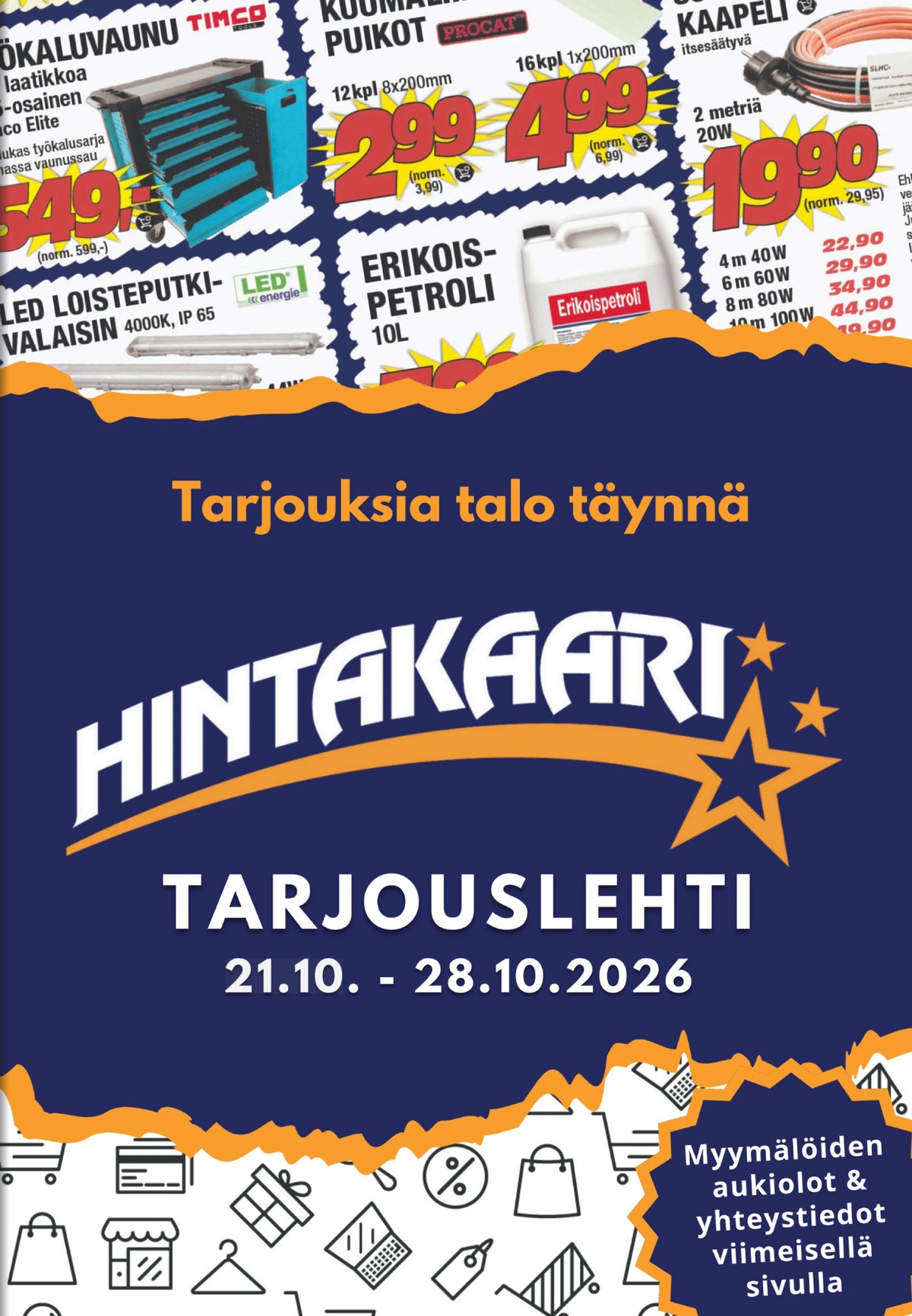 Katso ketjun Hintakaari tarjouslehti viikolta 43 sivustolla Viikkotarjoukset.fi. Löydät monia hyviä tarjouksia erilaisista tuotteista. Lue tarjouslehti täältä! Sivu 1