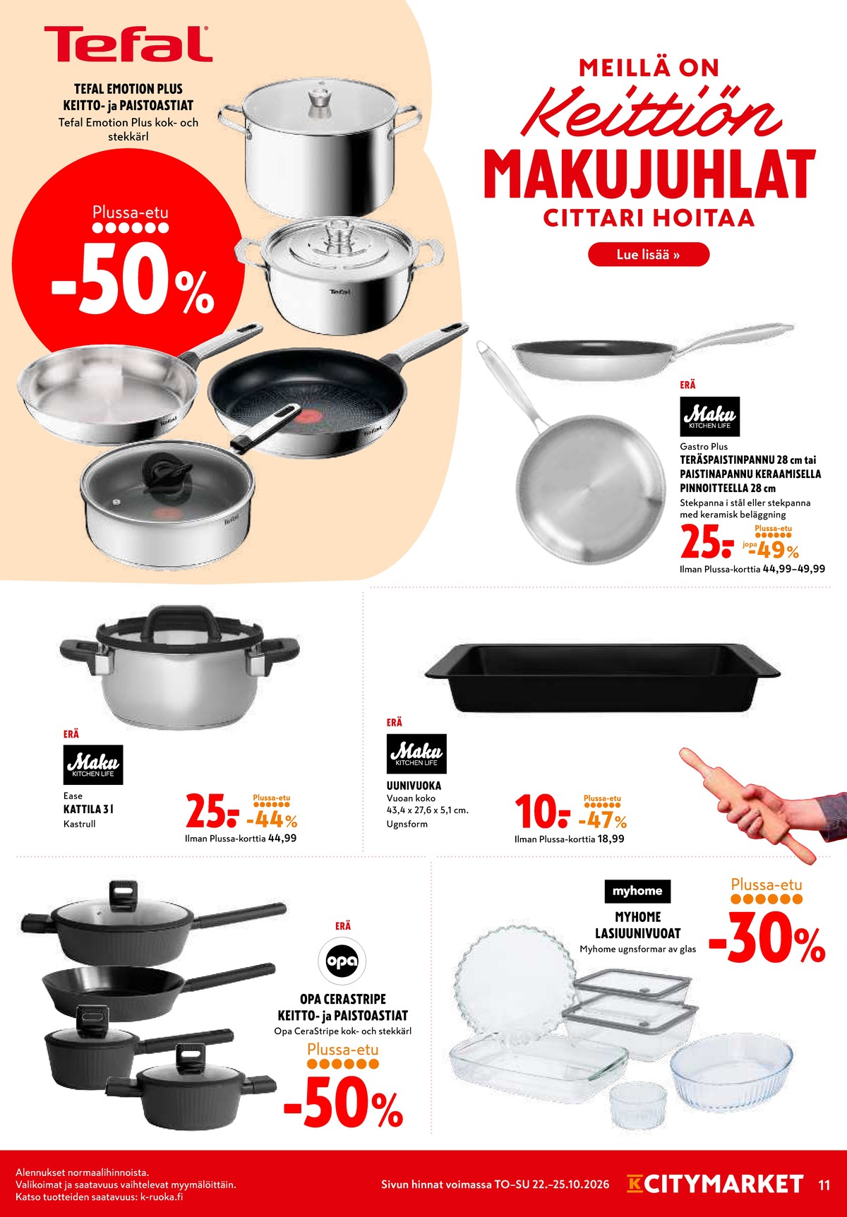 Katso ketjun K-Citymarket tarjouslehti viikolta 43 sivustolla Viikkotarjoukset.fi. Löydät monia hyviä tarjouksia erilaisista tuotteista. Lue tarjouslehti täältä! Sivu 11