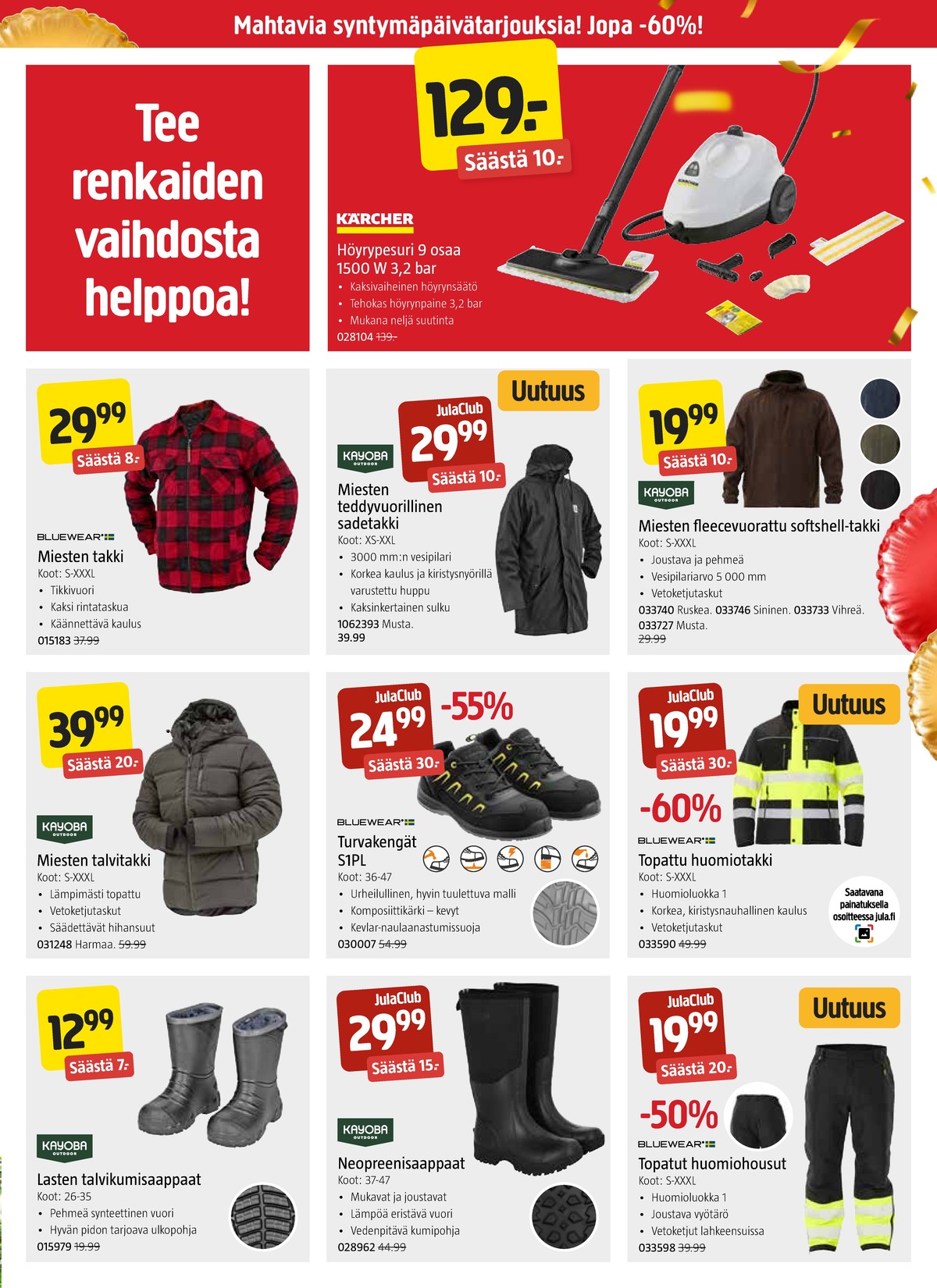Katso ketjun Jula tarjouslehti viikolta 44 sivustolla Viikkotarjoukset.fi. Löydät monia hyviä tarjouksia erilaisista tuotteista. Lue tarjouslehti täältä! Sivu 5