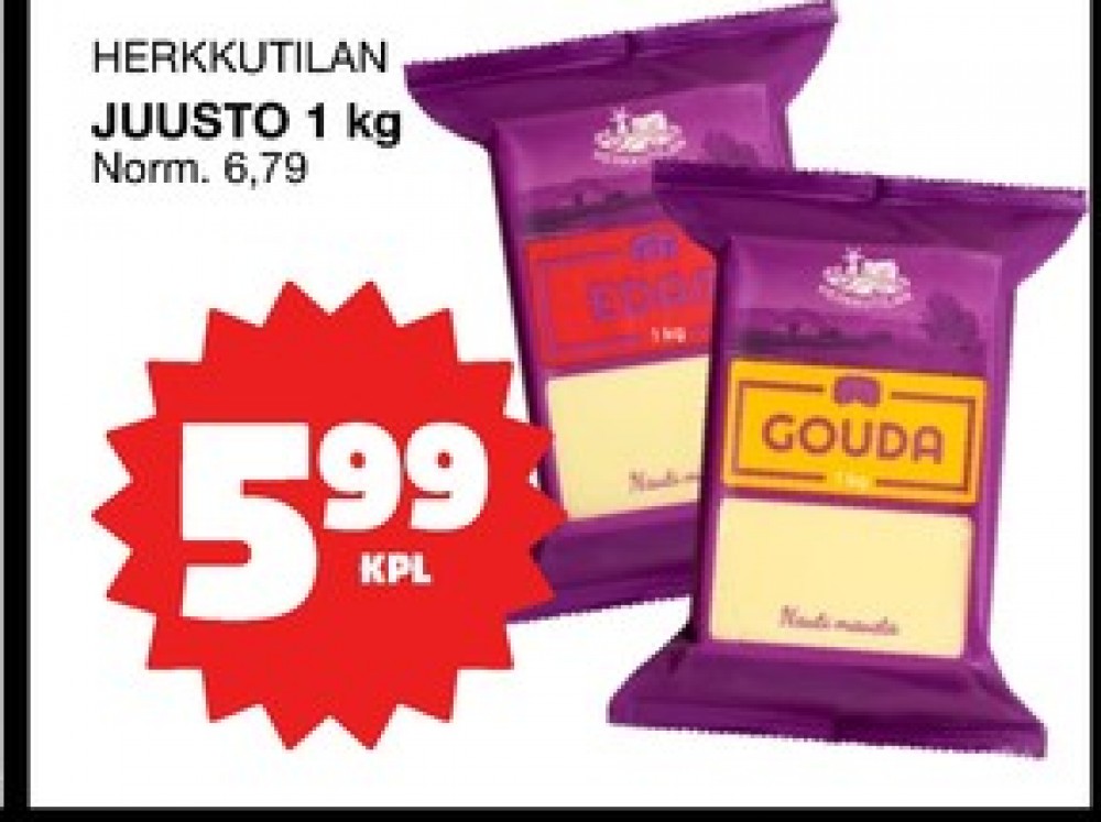 Tarjoukset ja hintavertailu haulla Herkkutila, , Edam  1.000 kg 1 paketti(a) €5.99